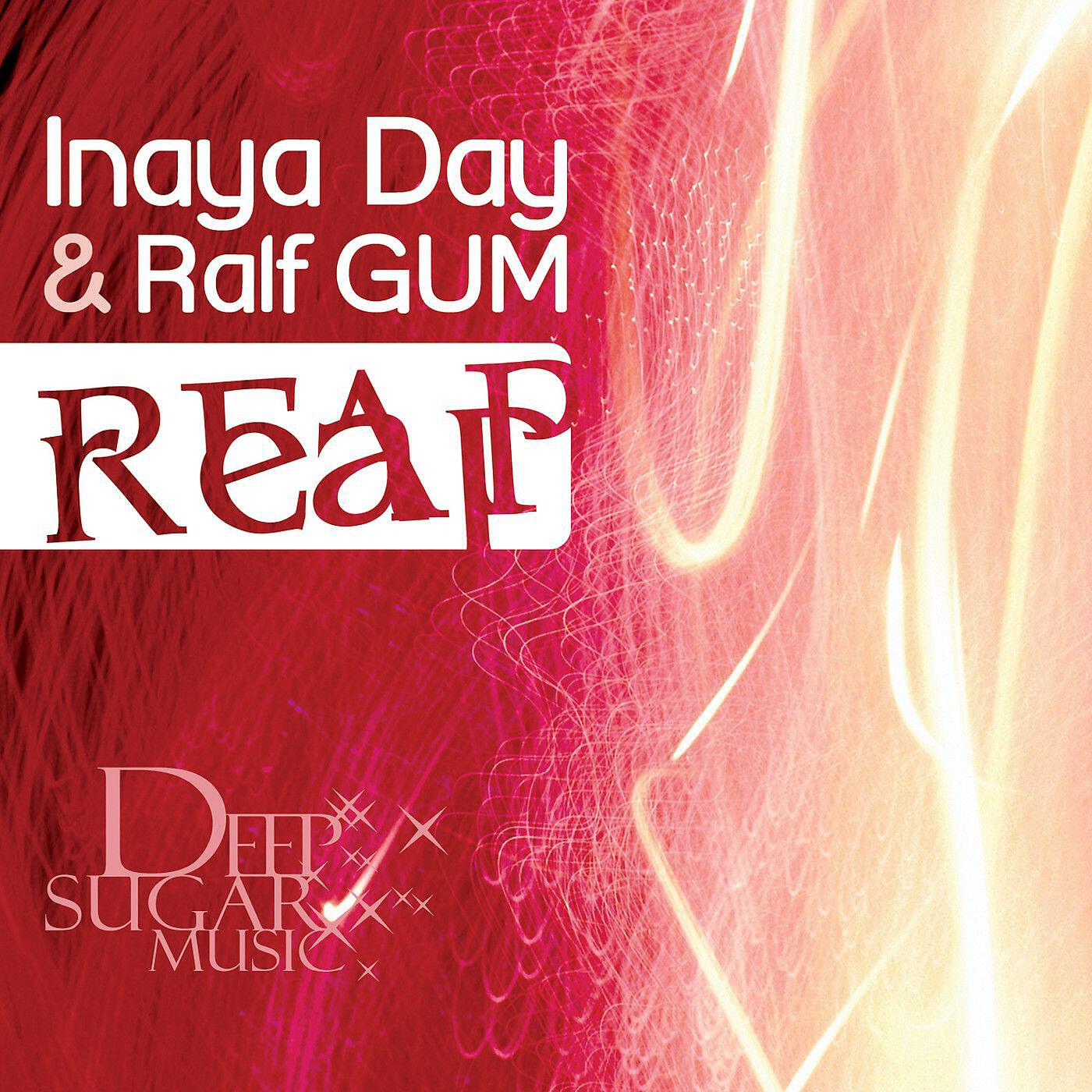 Inaya Day - Reap (RedSoul Peaking Dub)