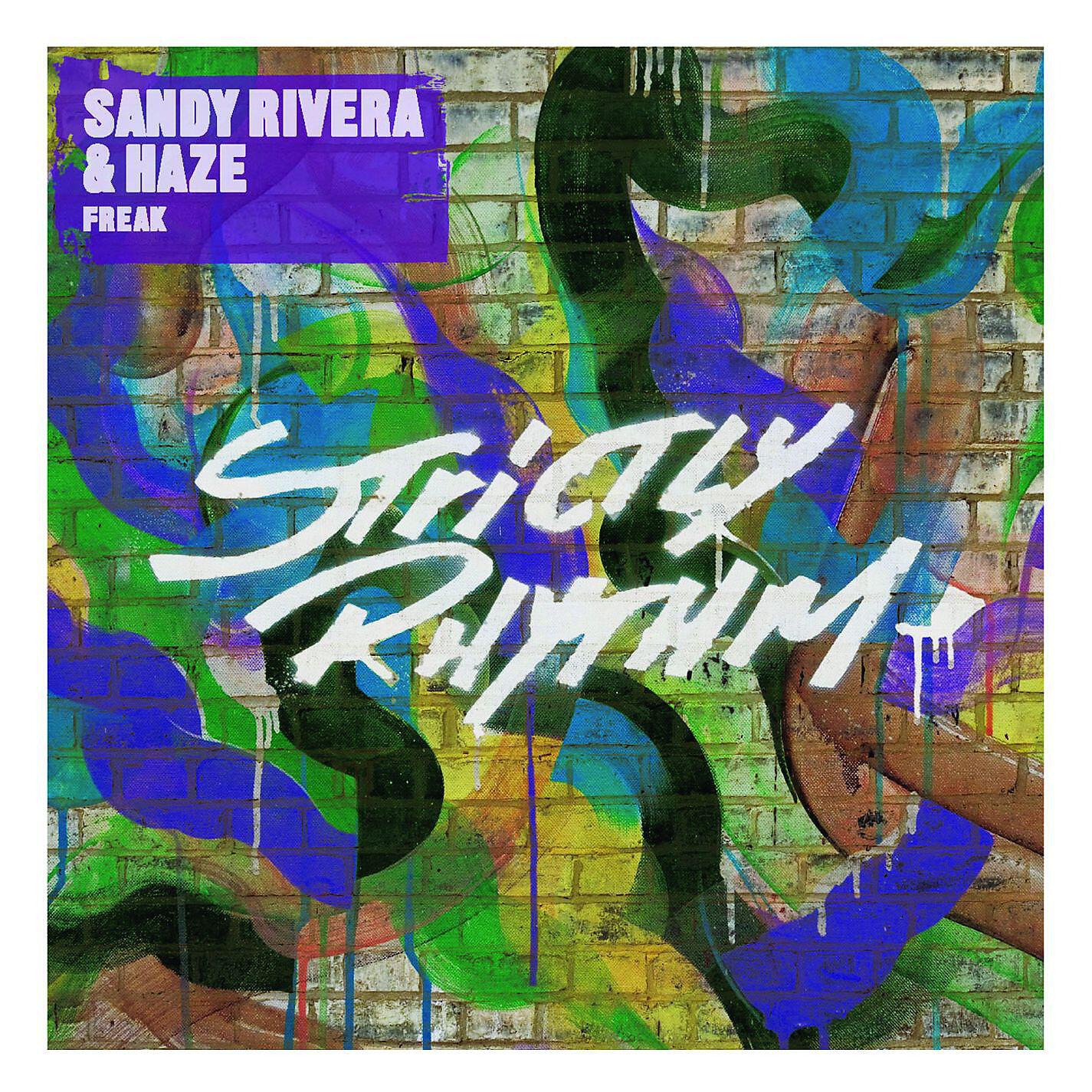 Sandy Rivera - Freak (Sandy Rivera's Deep Mix)