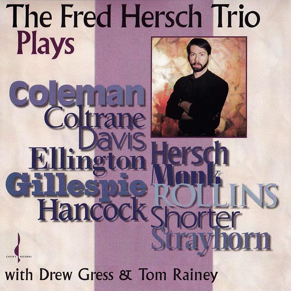 The Fred Hersch Trio - Evanessence