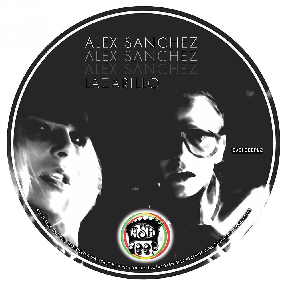 Alex Sanchez - Lazarillo (Original Mix)