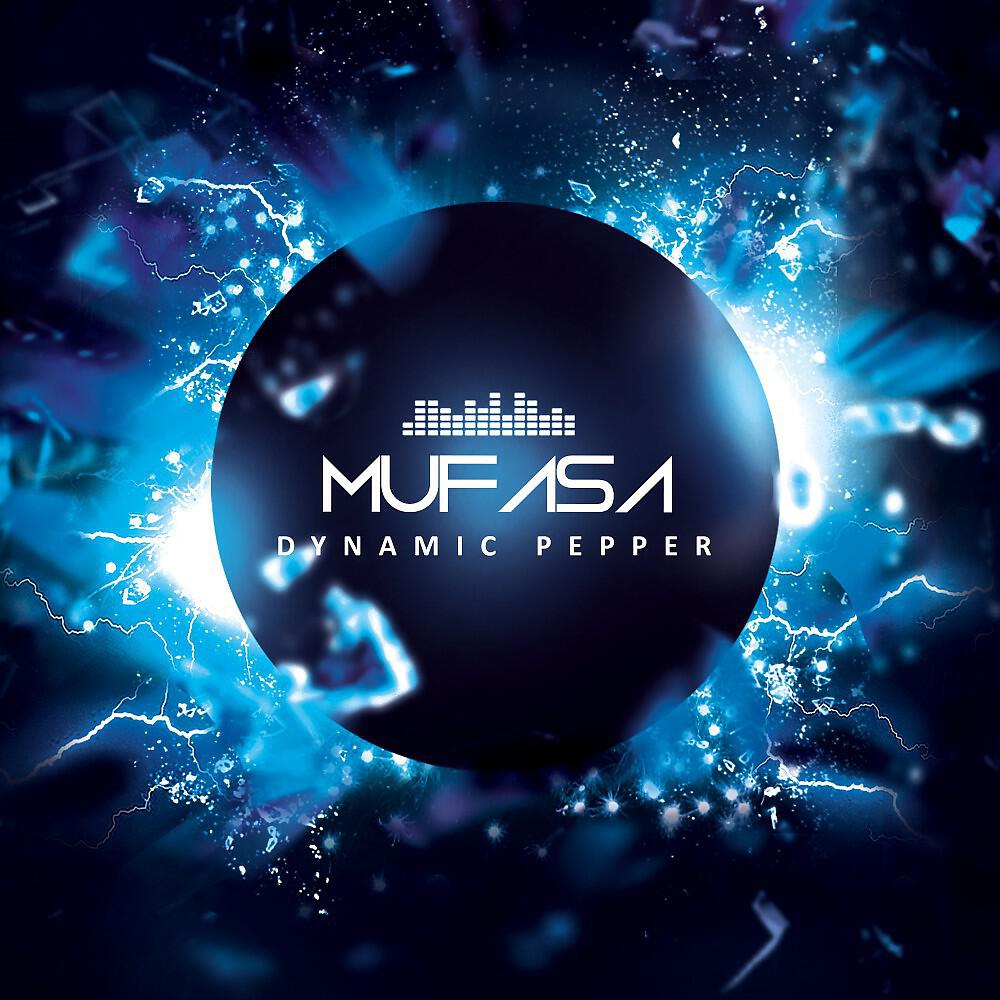 Dynamic Pepper - Mufasa (Original Mix)