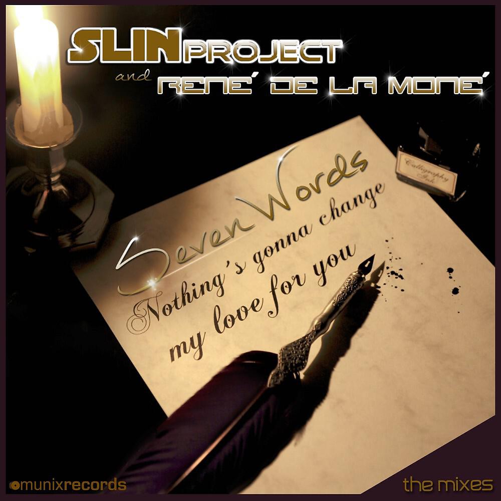 Slin Project - Seven Words (Sam Walkertone Edit)