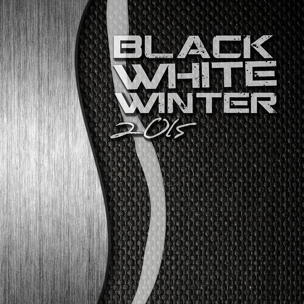 Постер альбома Black White Winter 2015