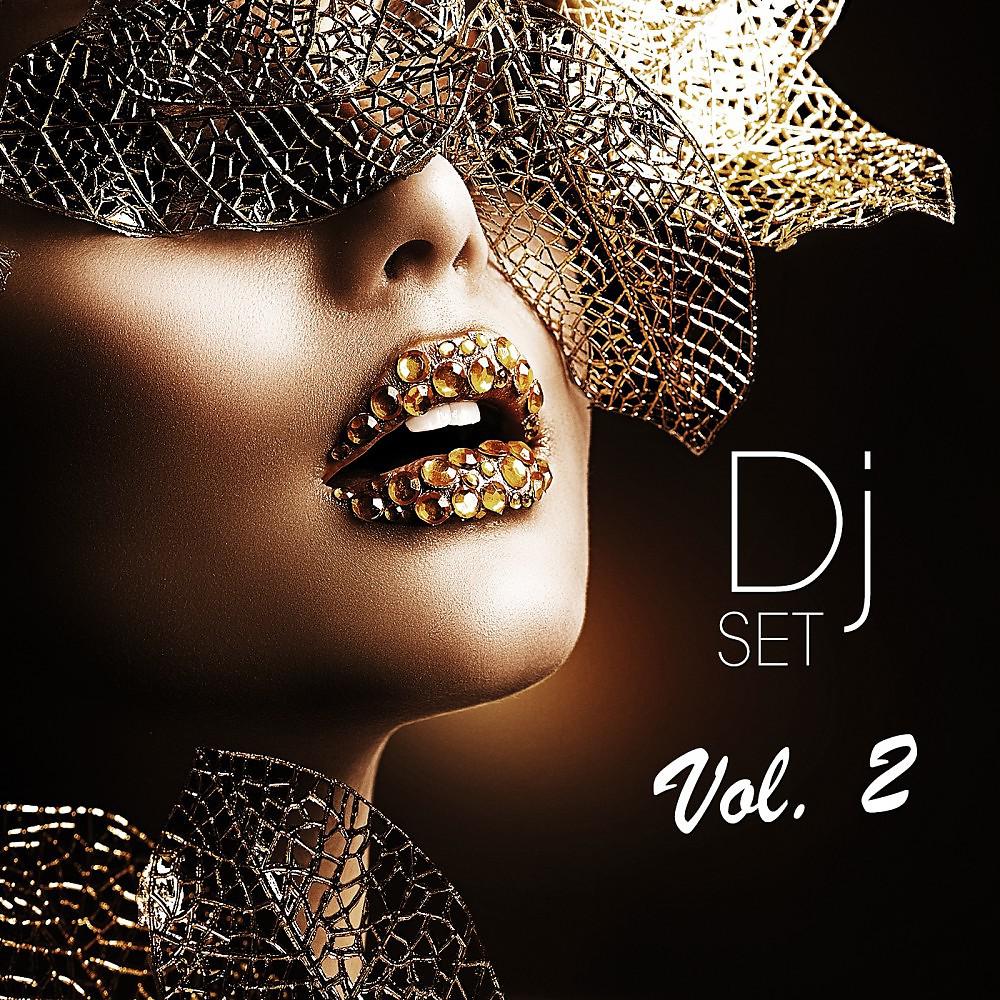 Постер альбома DJ Set, Vol. 2 (Mixed by Nice-DJ)