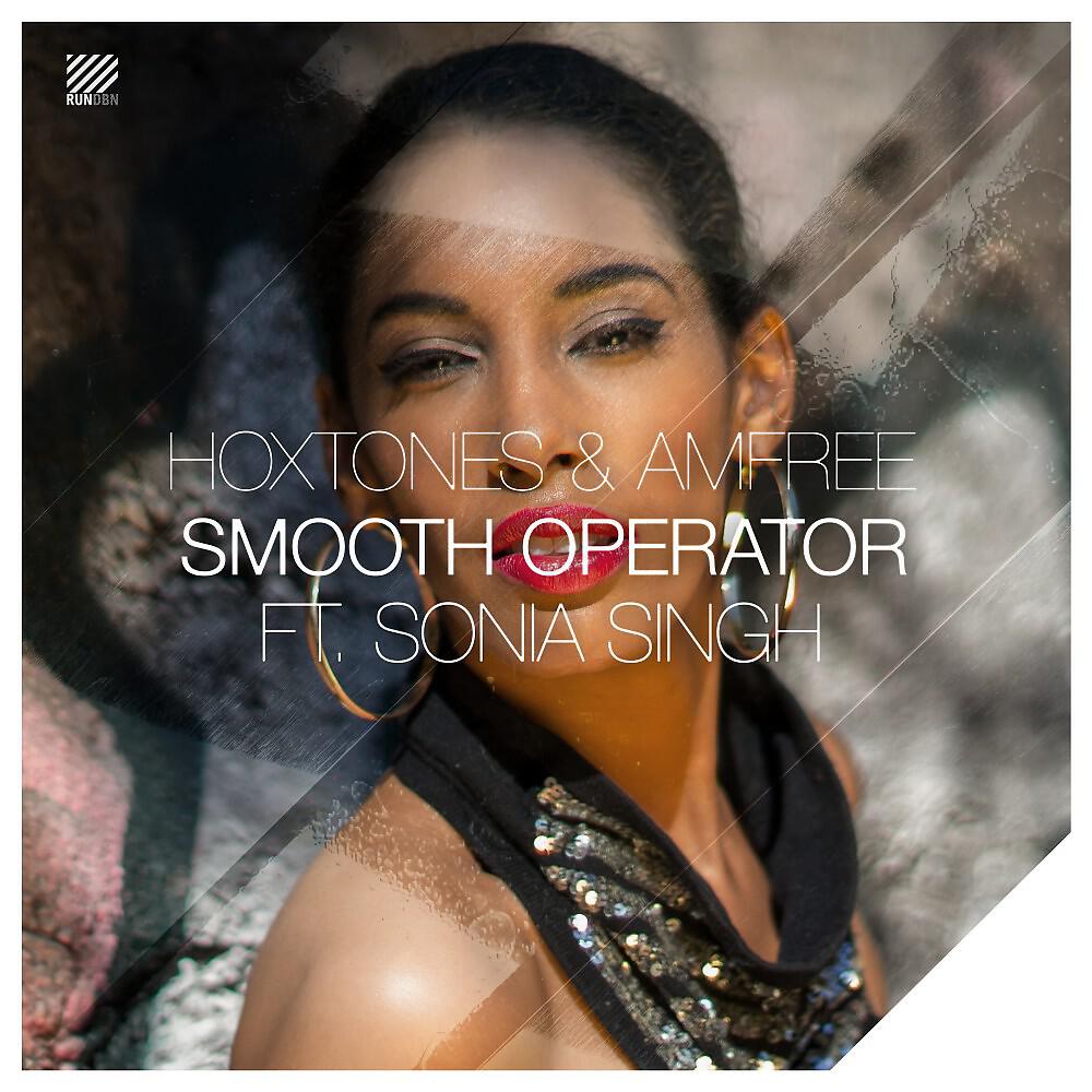 Hoxtones - Smooth Operator (Amfree Radio Mix)