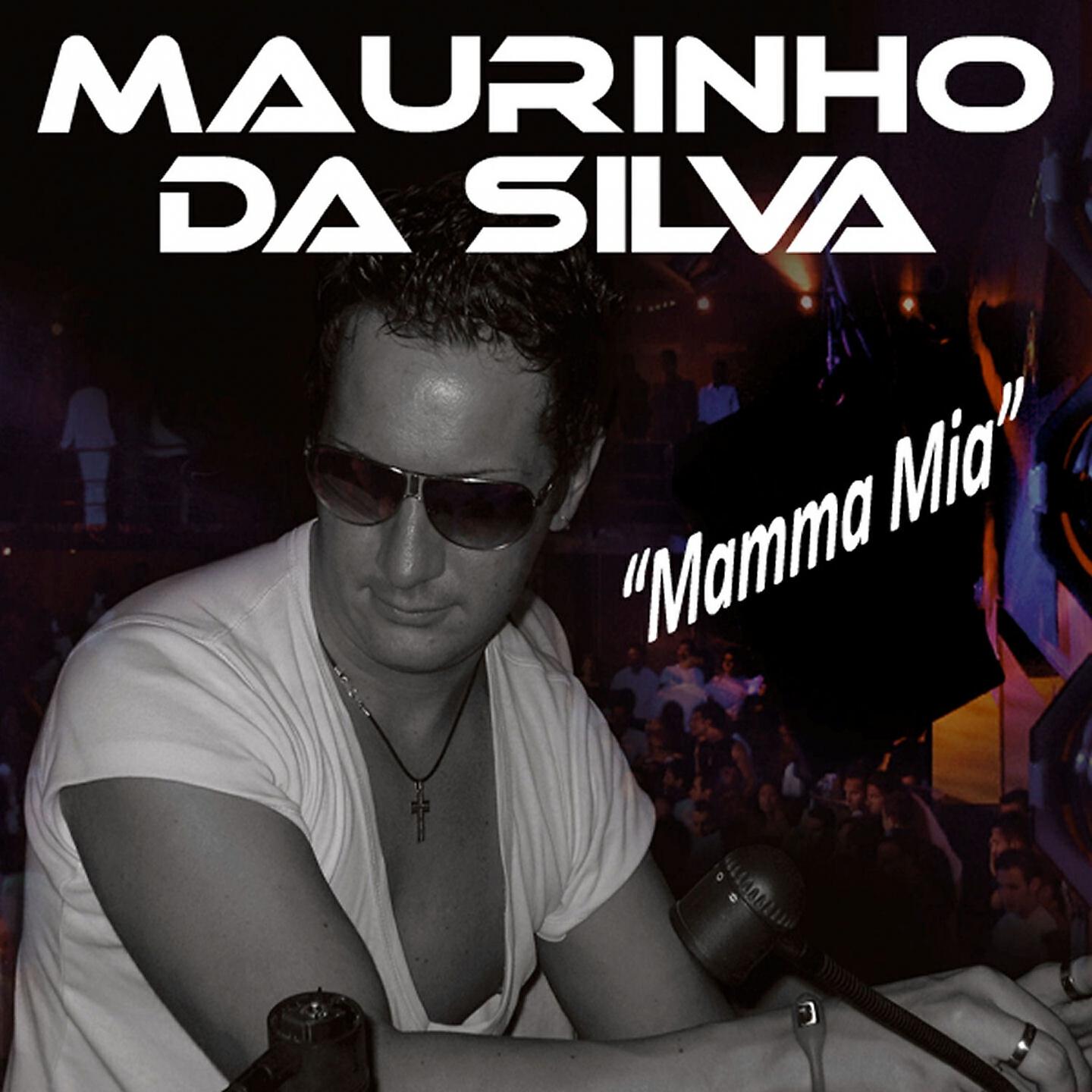 Maurinho da Silva - Mamma Mia (Dj Fernando Lopez Crazy Mix)