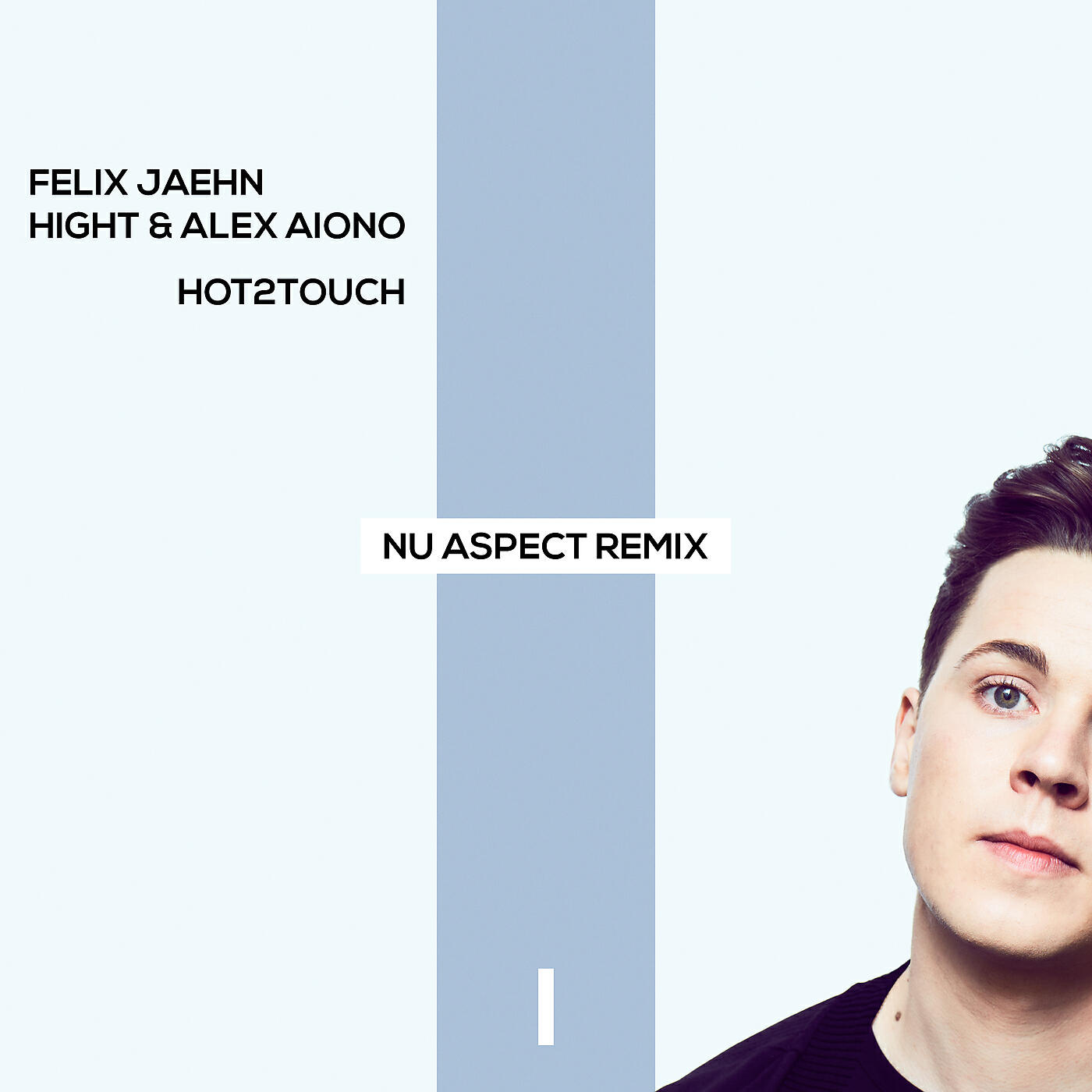 Felix Jaehn - Hot2Touch (Nu Aspect Remix Extended Version)