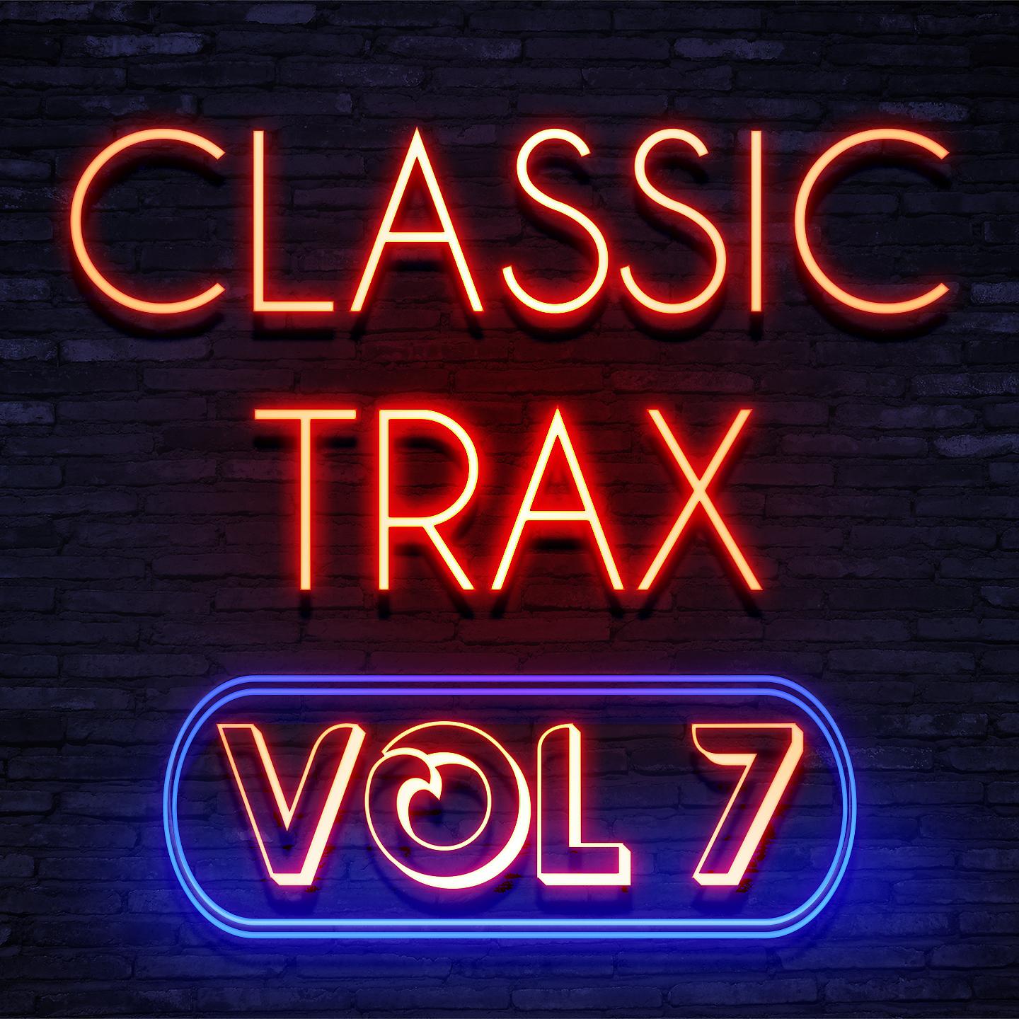 Постер альбома Classic Trax #7