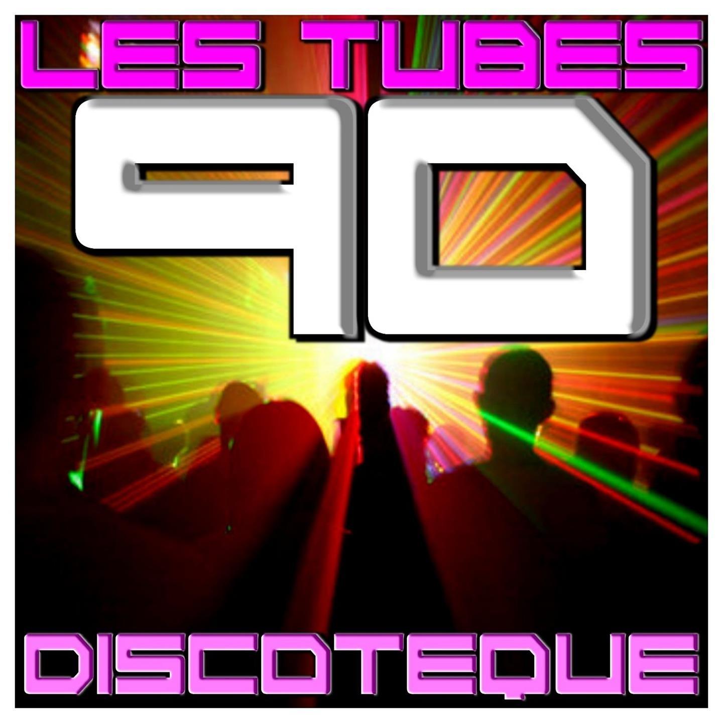 Постер альбома Les tubes 90 discoteque