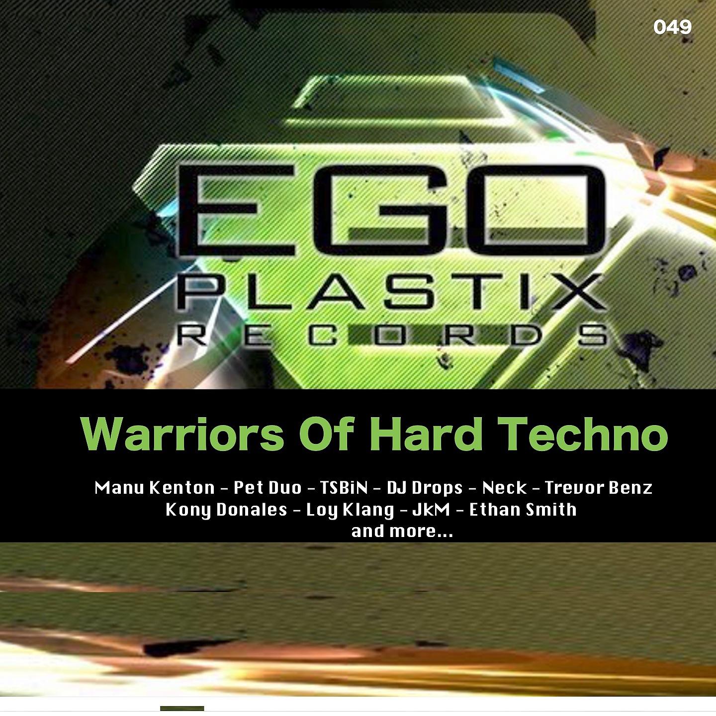 Постер альбома Warriors of Hard Techno