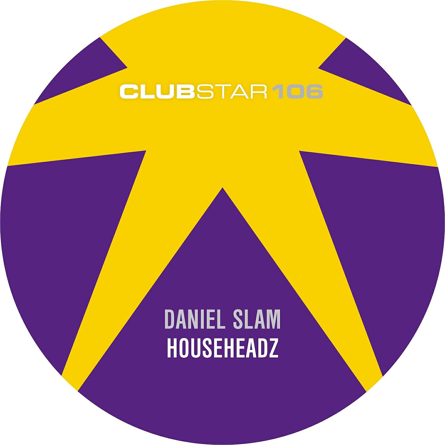 Daniel Slam - Househeadz (Soul'd Out Remix)