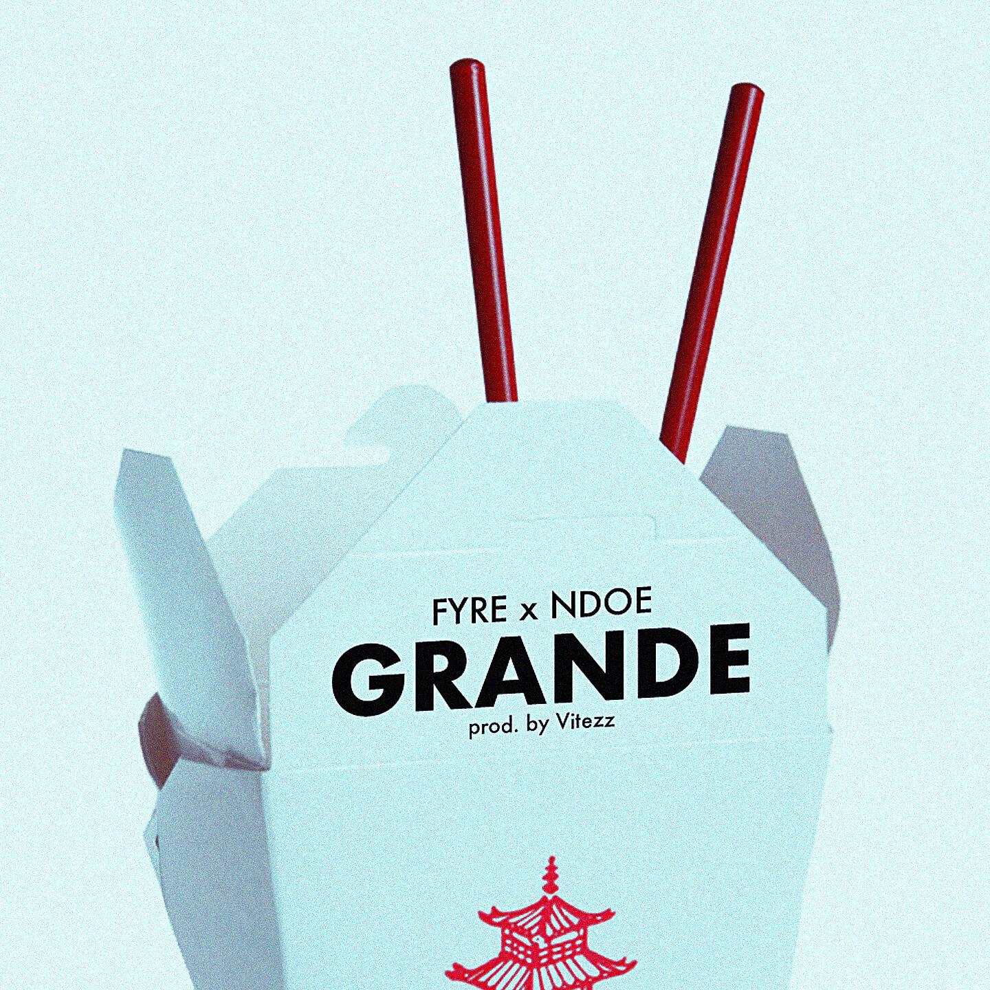 FYRE - Grande