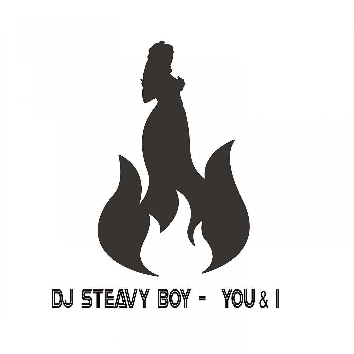 DJ Steavy Boy - You & I (Inner Soul Main Mix)
