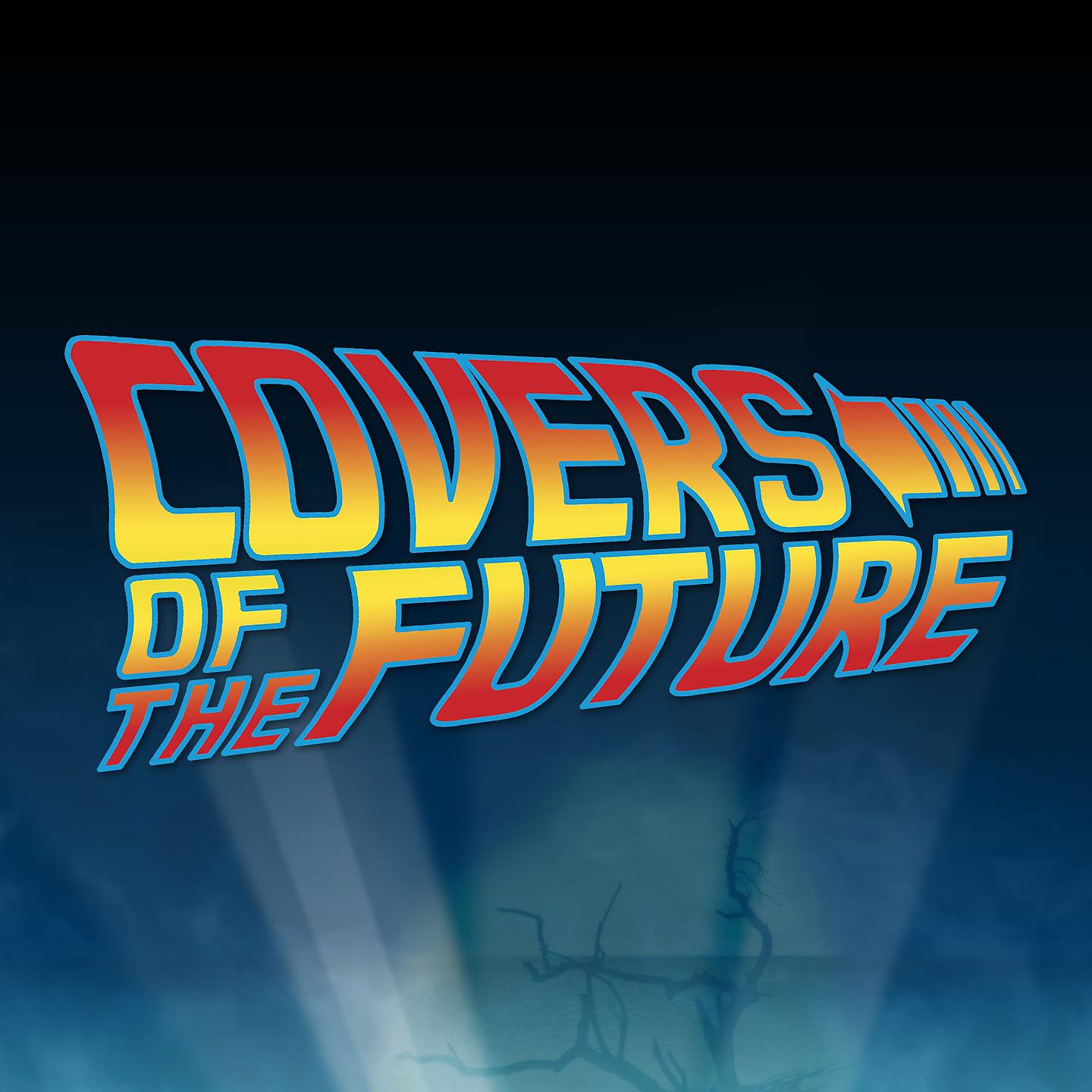 Постер альбома Covers of the Future