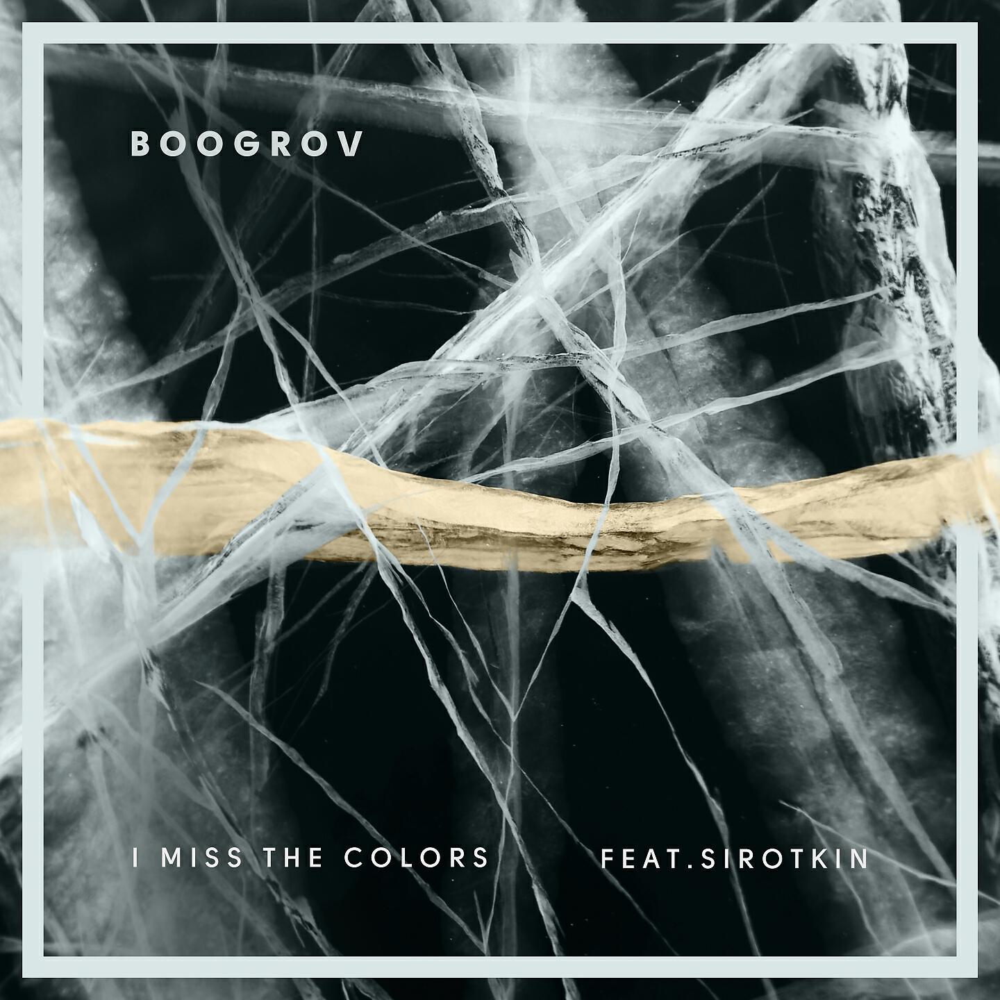 Boogrov - I Miss the Colors