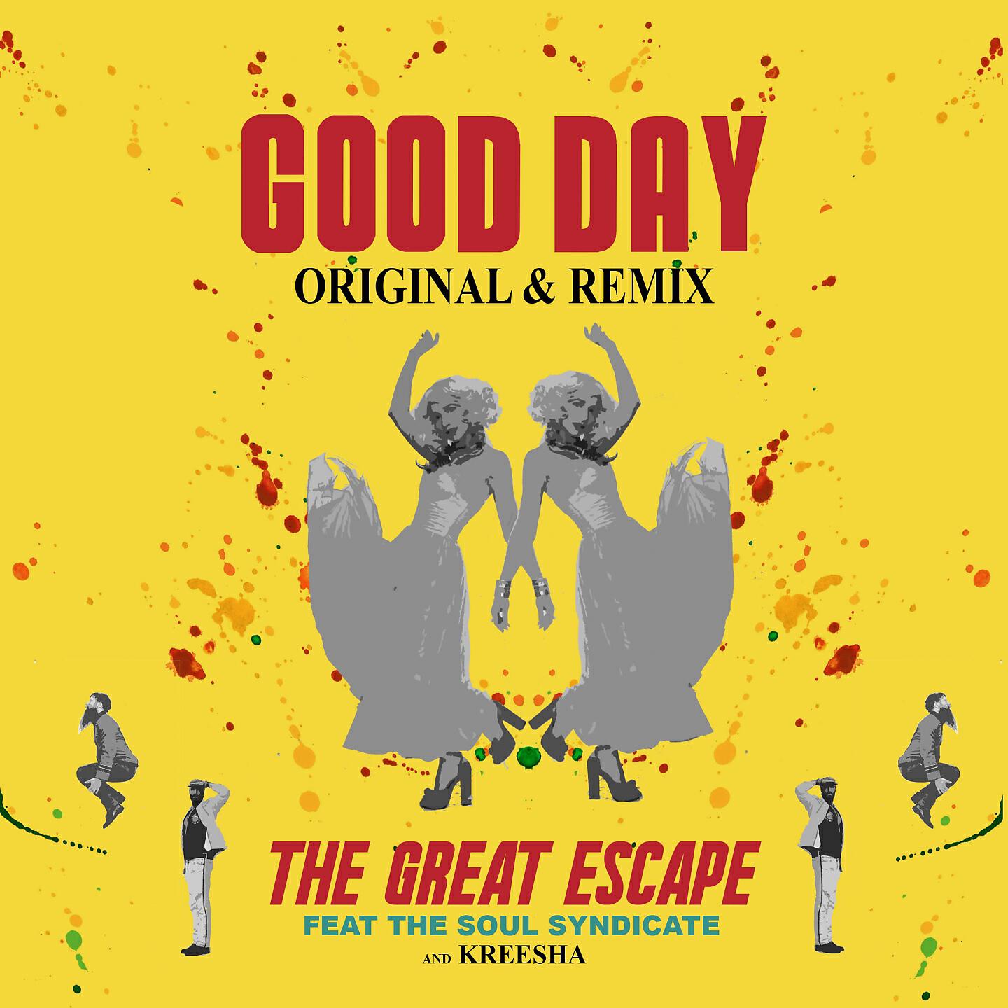 The Great Escape - Good Day (Instrumental)