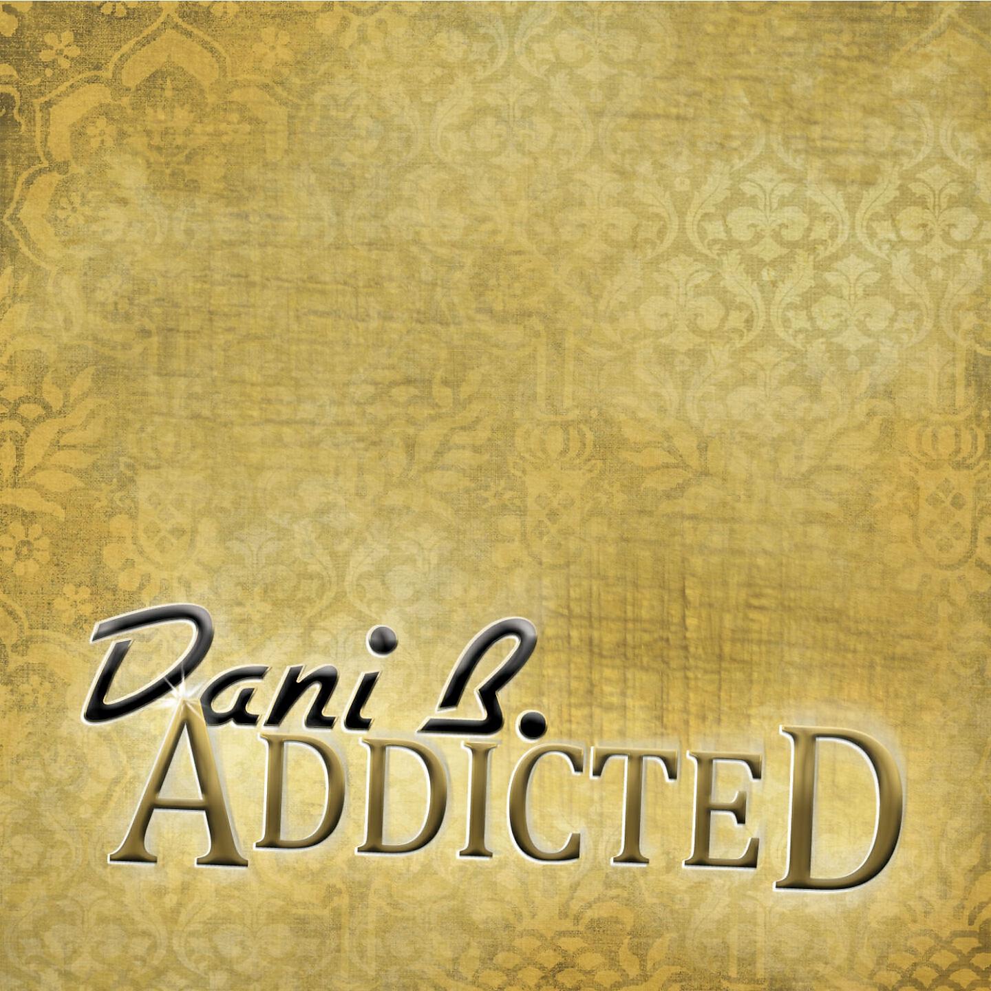 Dani B. - Addicted (Kros Radio Edit)