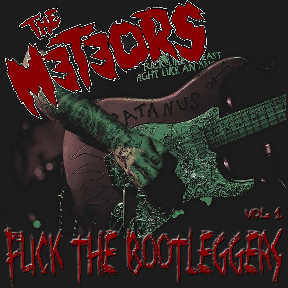 Постер альбома Fuck the Bootleggers Vol. 1 (Live)