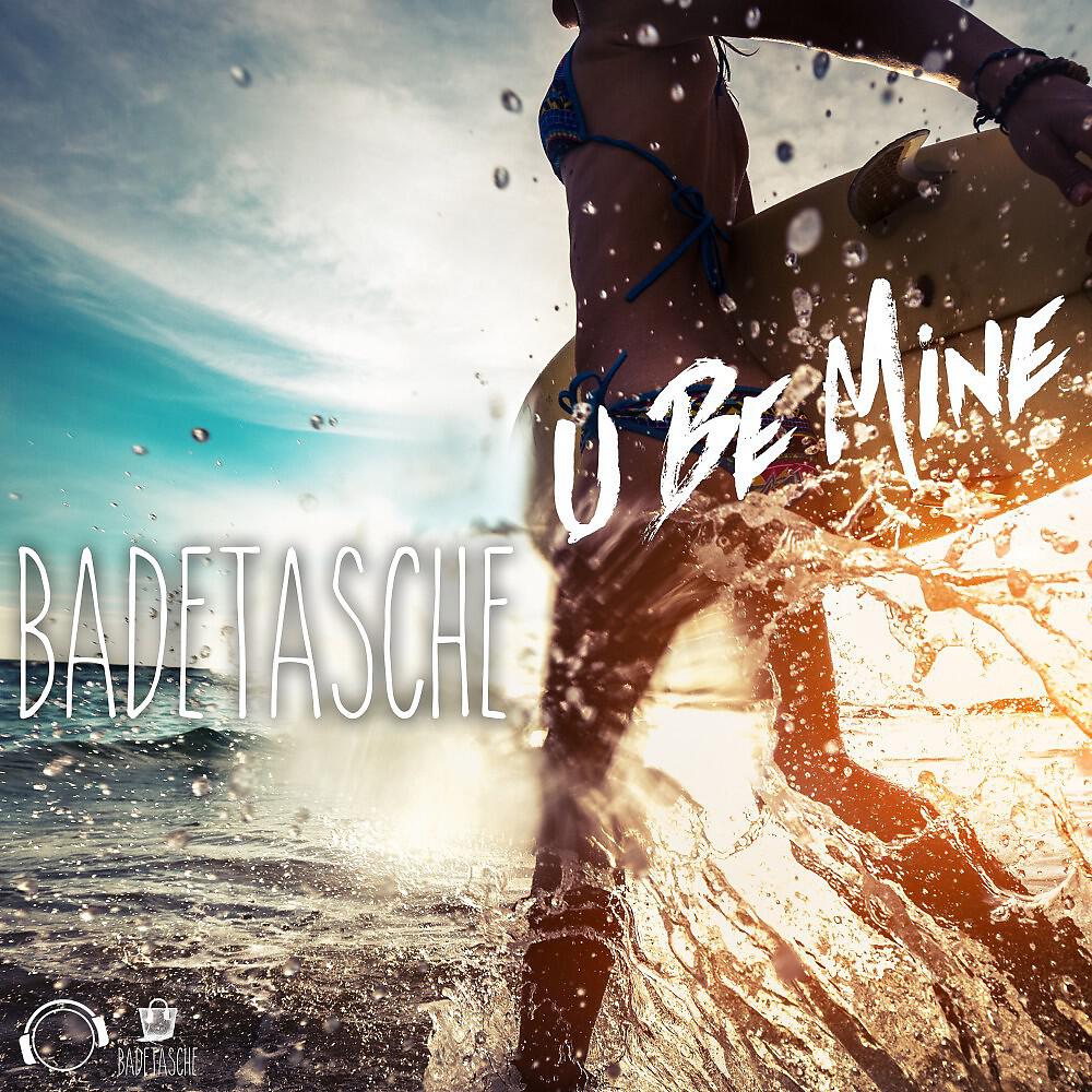 Badetasche - U Be Mine (Cotrax Remix Edit)