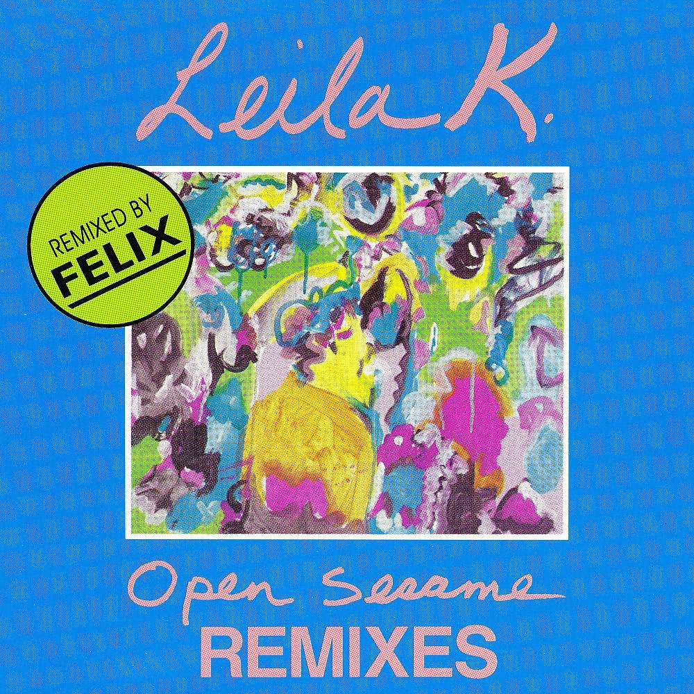 Постер альбома Open Sesame (Remixes)