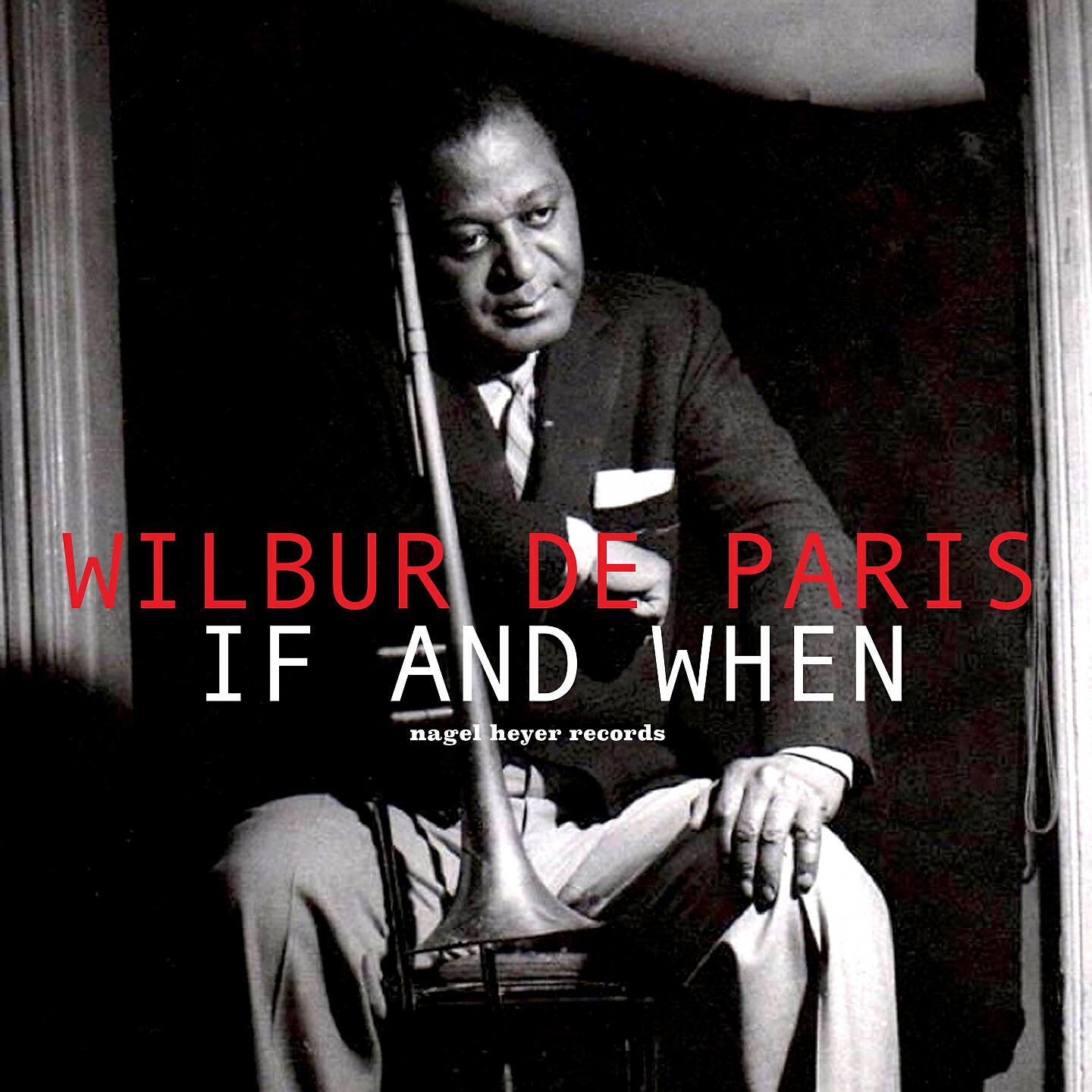 Wilbur De Paris - Flow Gently, Sweet Afton
