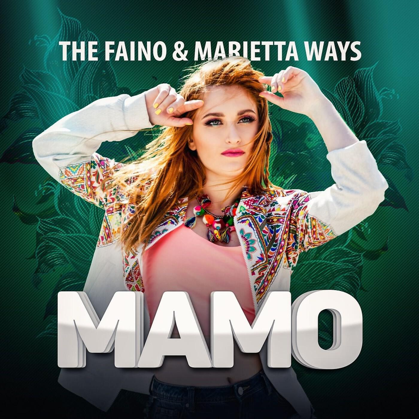 THE FAINO - Мамо