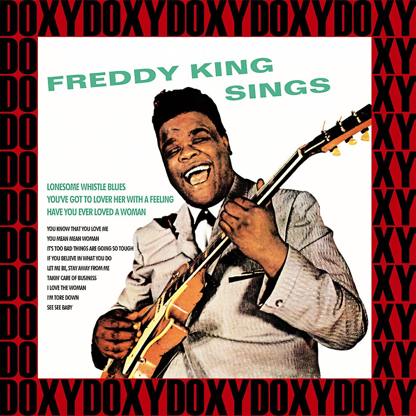 Freddie King - You Mean Mean Woman (How Can Your Love Be True)