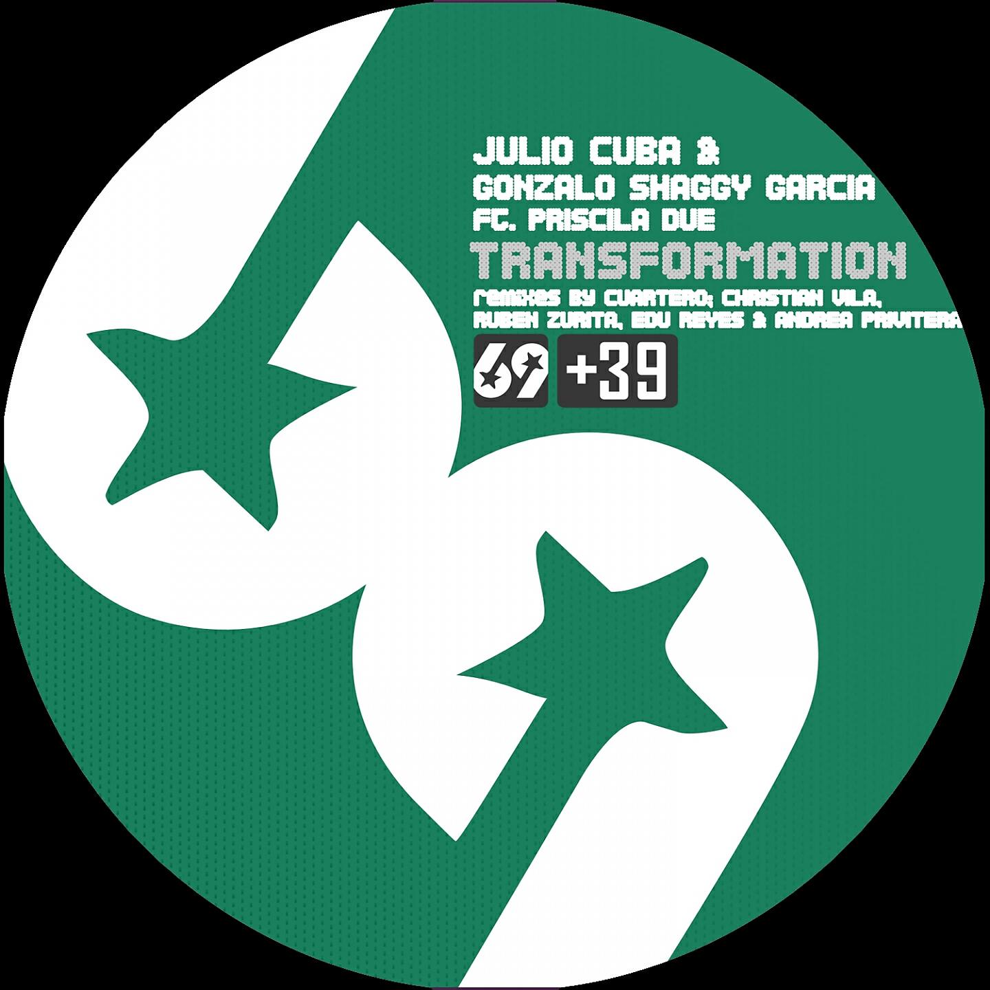 Julio Cuba - Transformation (Edu Reyes & Andrea Privitera Remix)