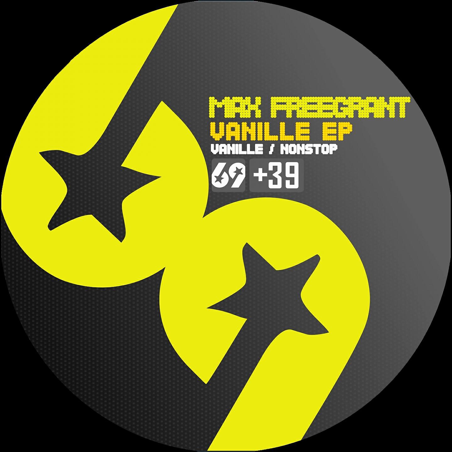 Max Freegrant - Vanille (Original Mix)