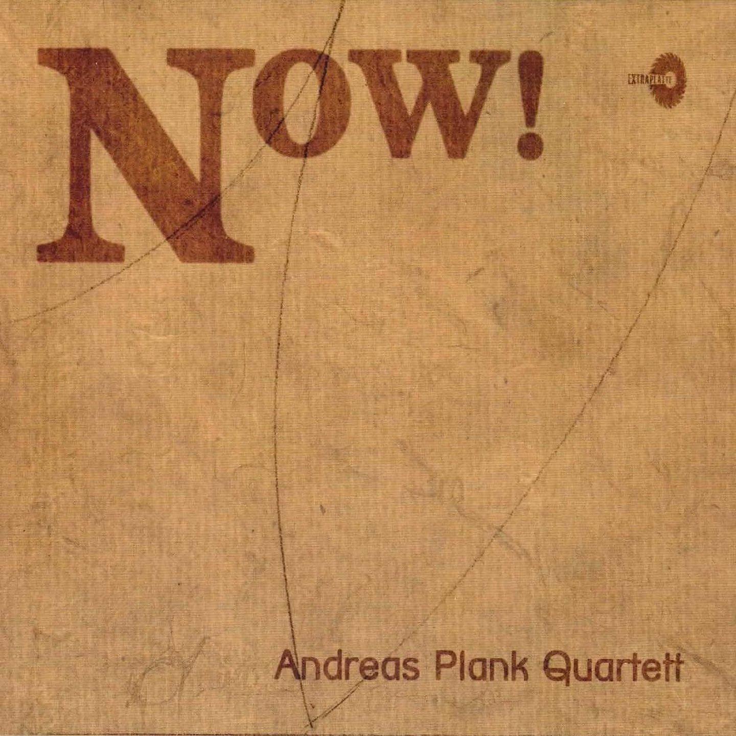 Andreas Plank Quartett - Leapyear (2004)