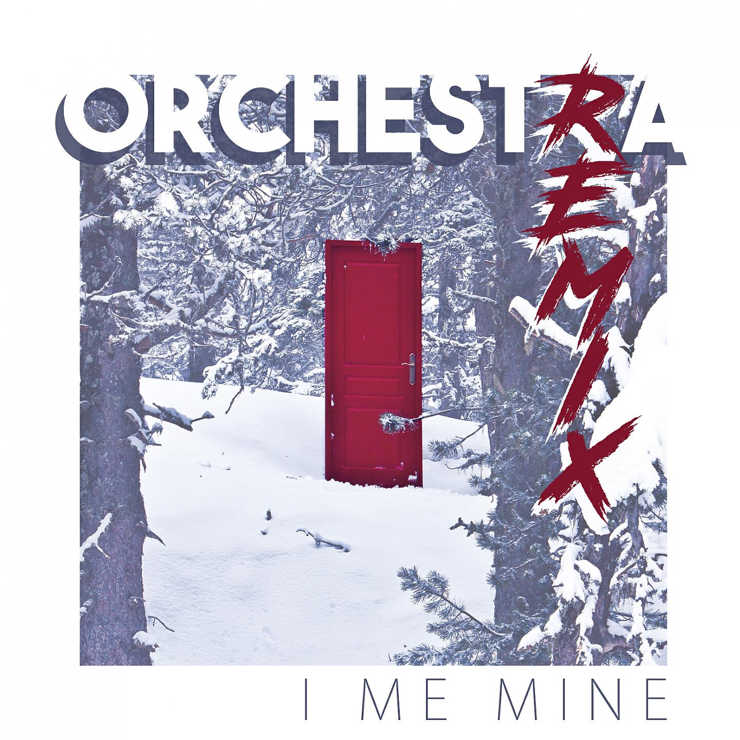 I Me Mine - Orchestra (Noise Impakt Remix)
