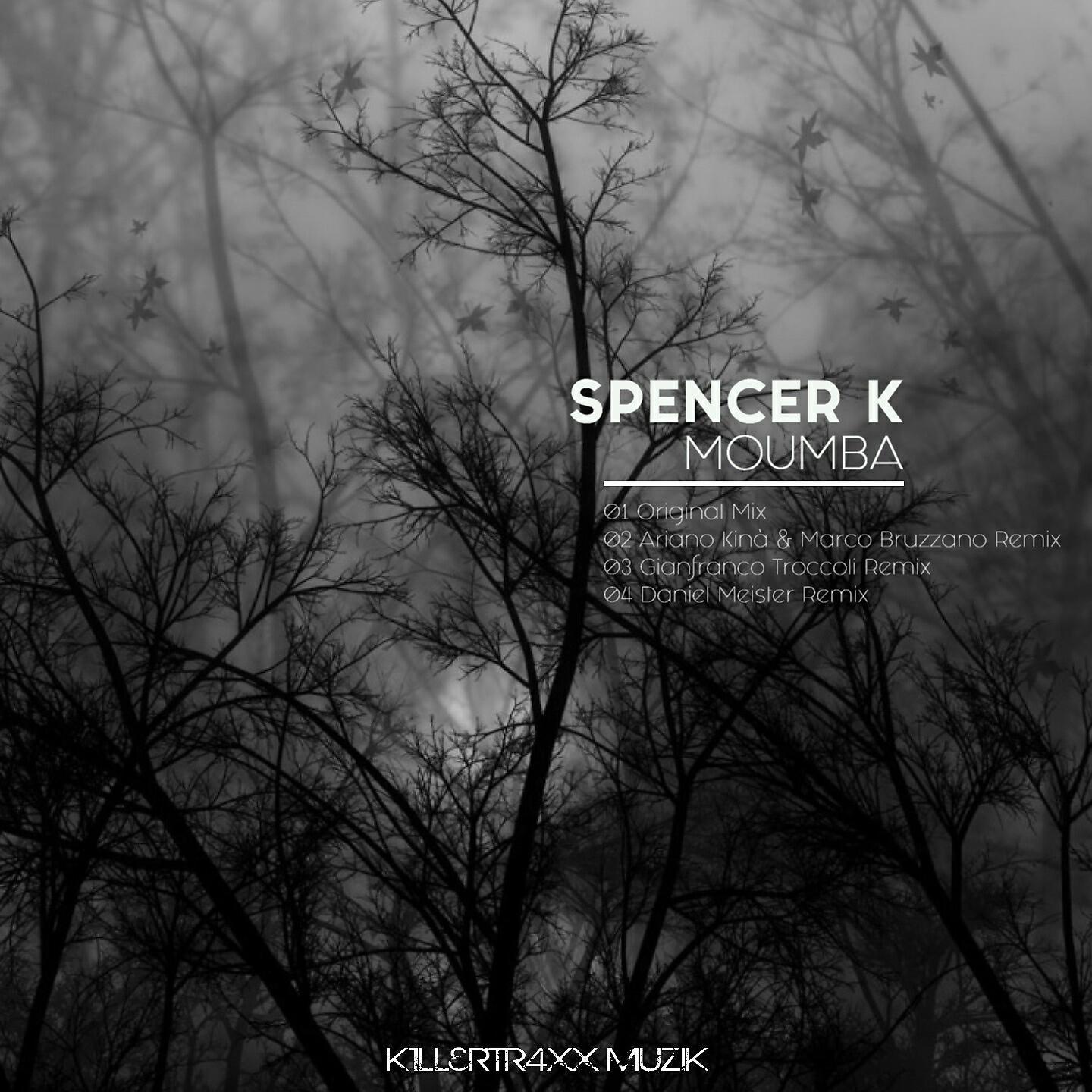 Spencer K - Moumba (Daniel Meister Remix)