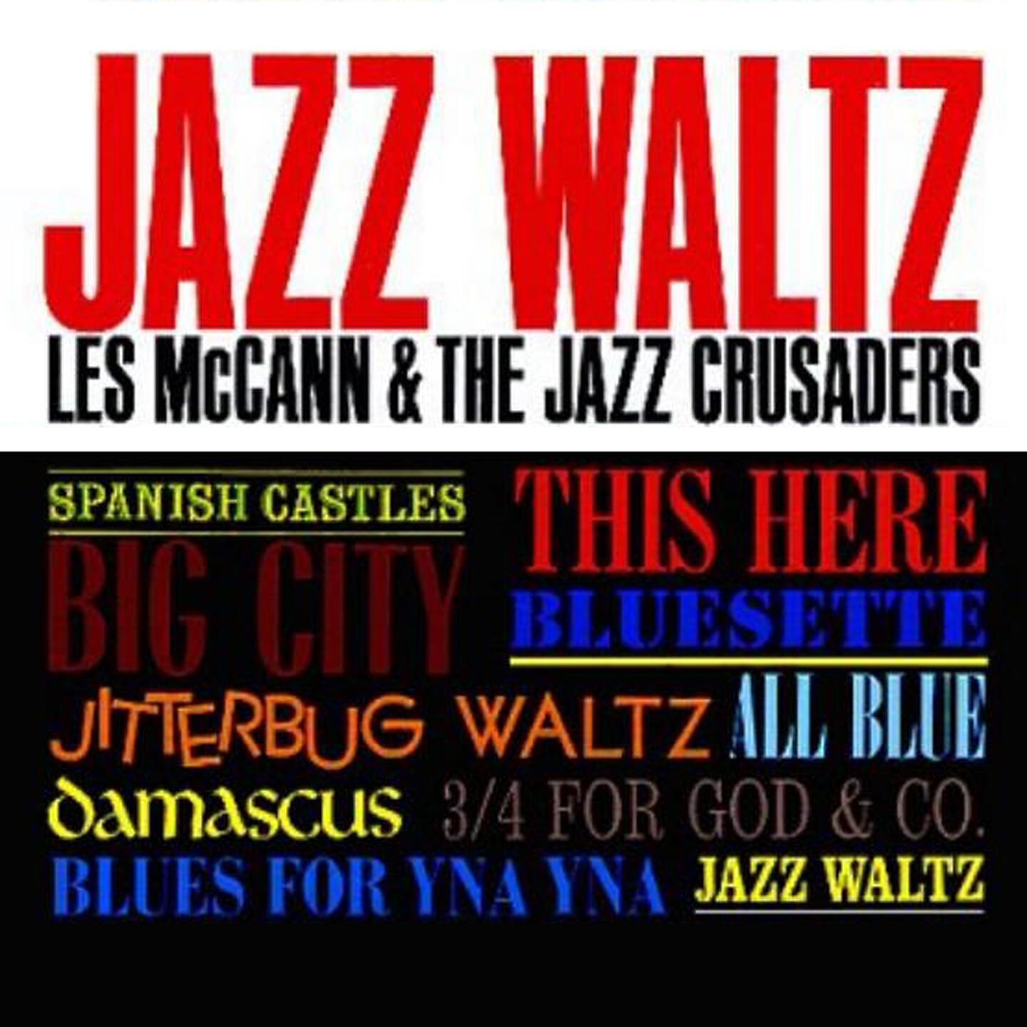 The Jazz Crusaders & Les McCann - Spanish Castles