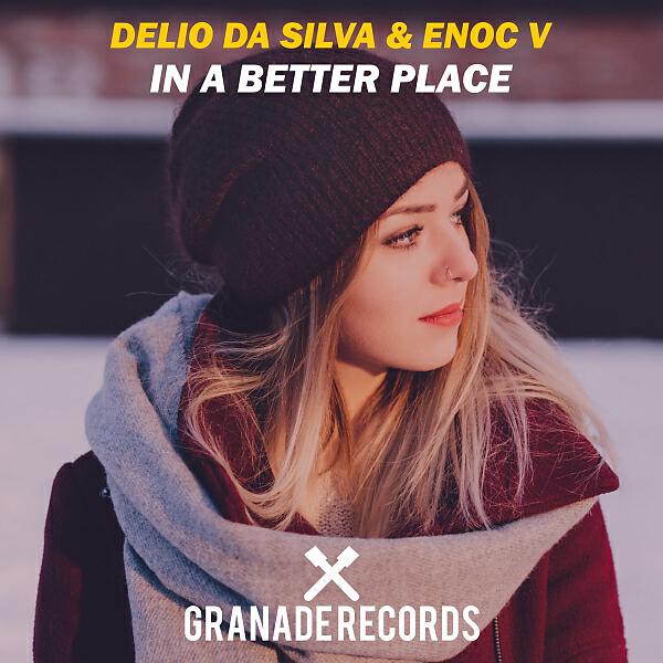 Delio Da Silva - In A Better Place