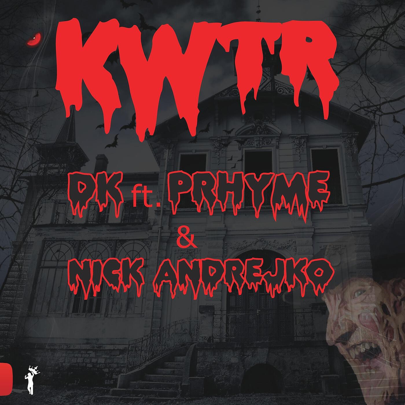 DK - Kwtr (feat. Prhyme & Nick Andrejko)
