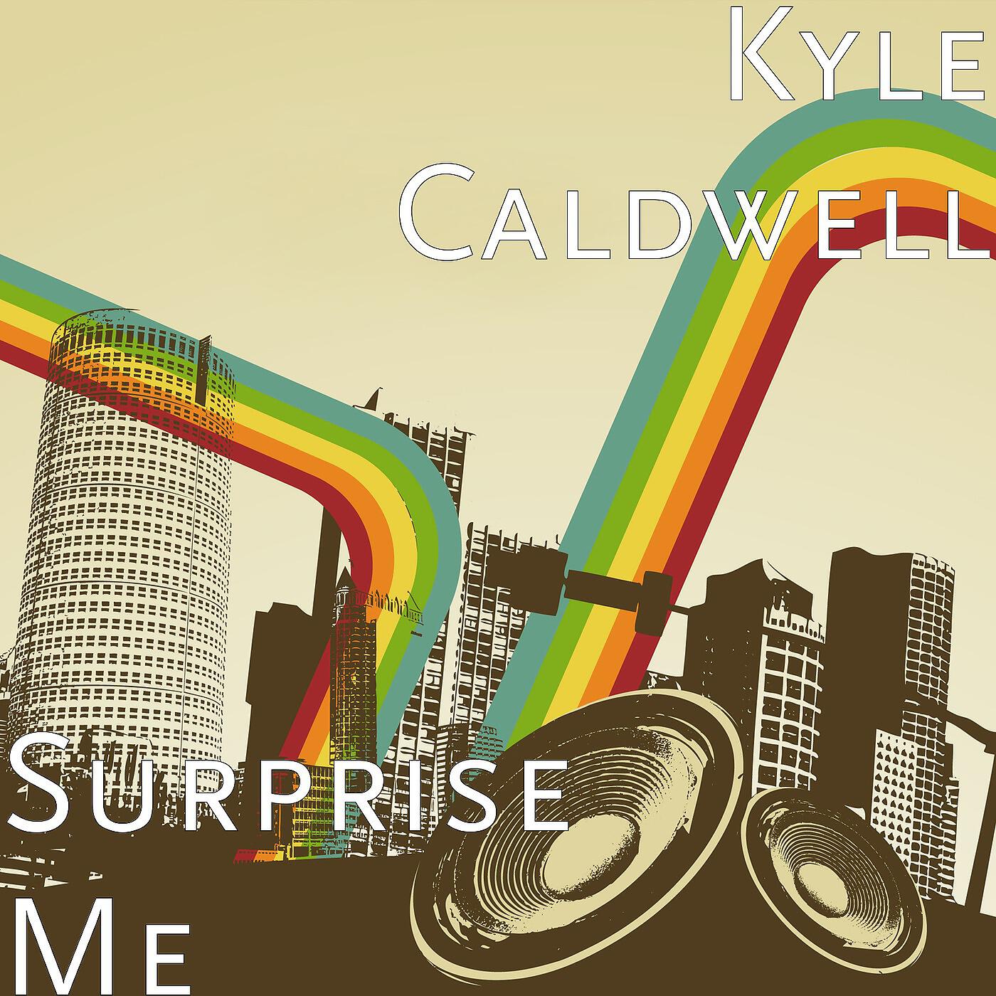 Kyle Caldwell - Please Stay Here