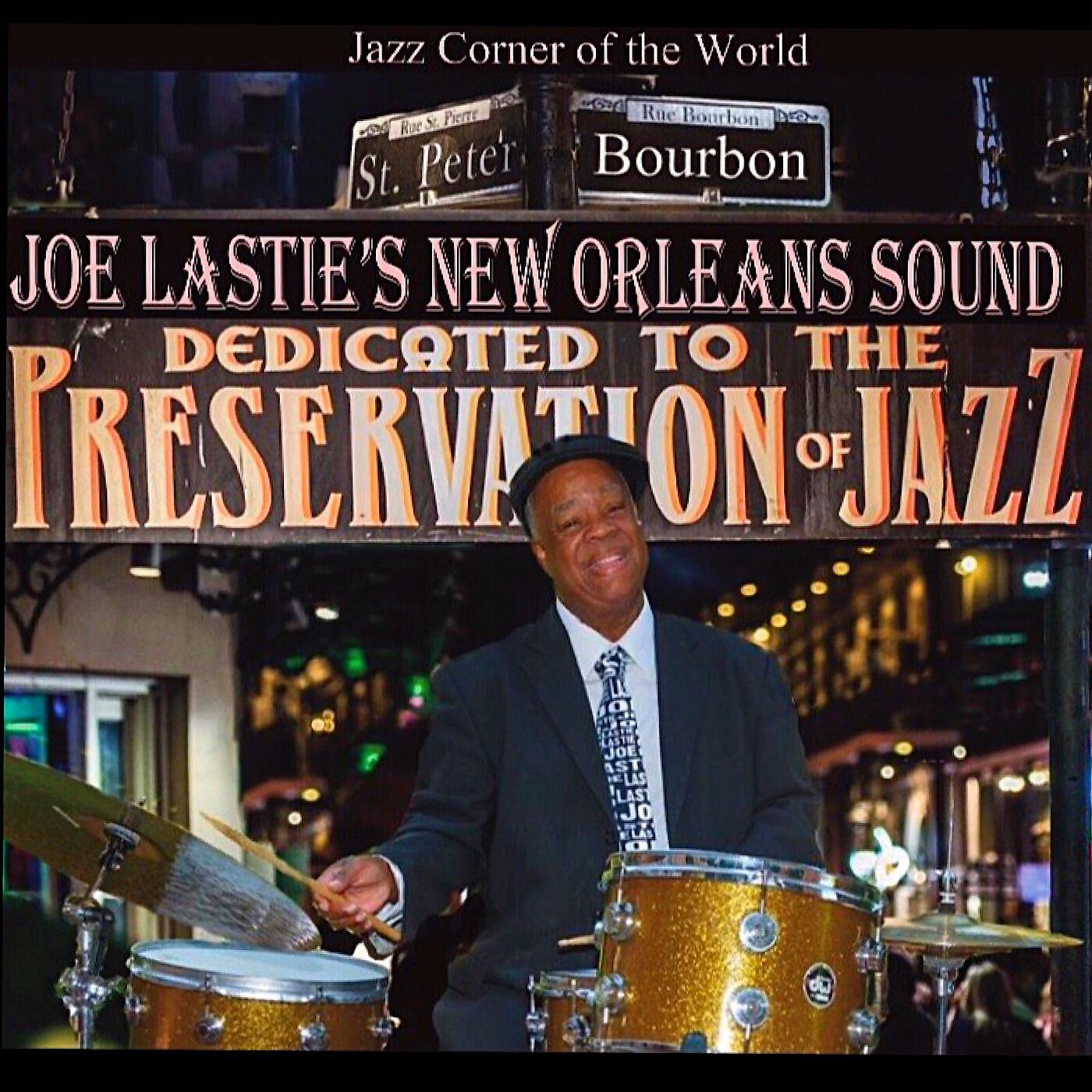 Joe Lastie's New Orleans Sound - Ice Cream (feat. Calvin Johnson & Steve Walker)