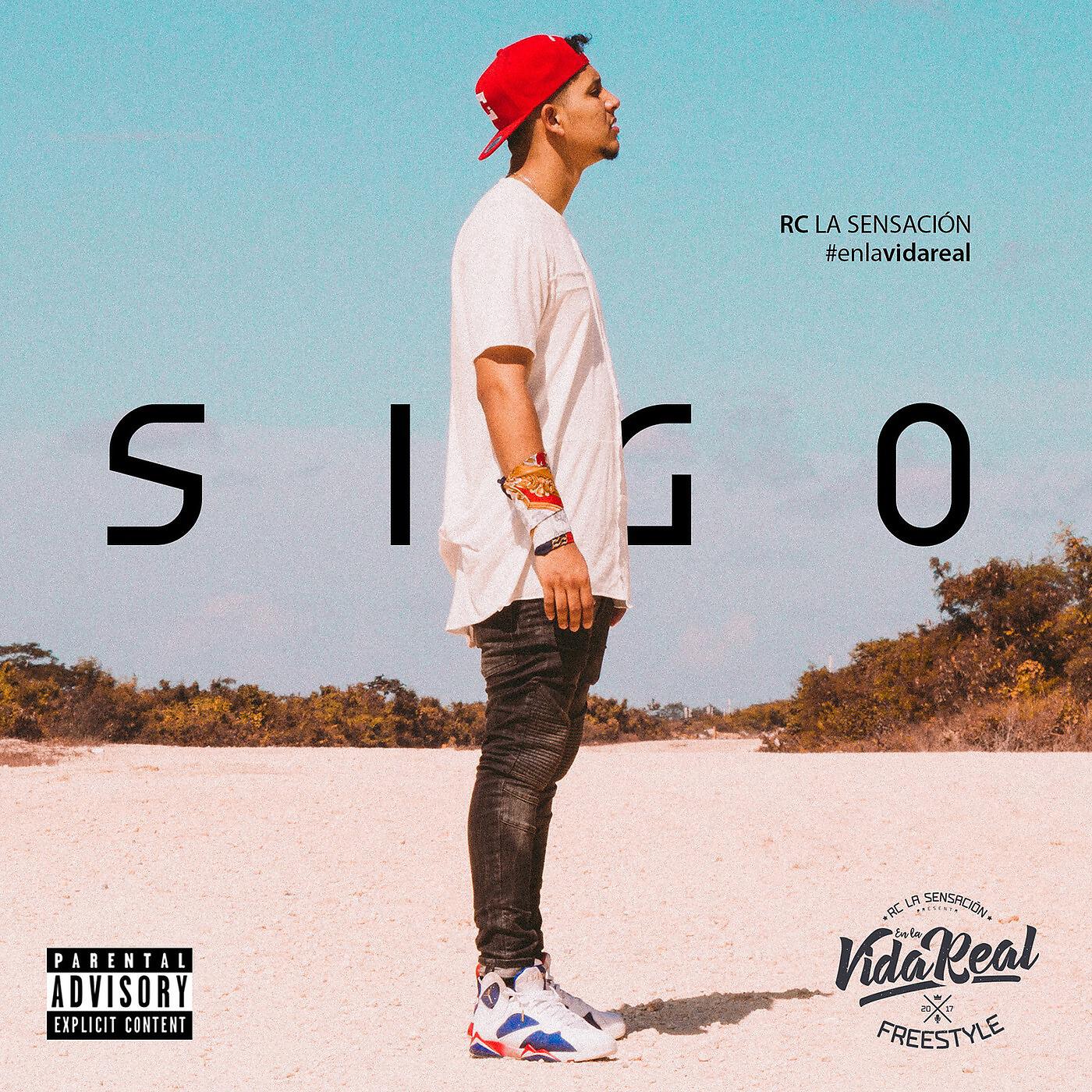 RC La Sensacion - Sigo