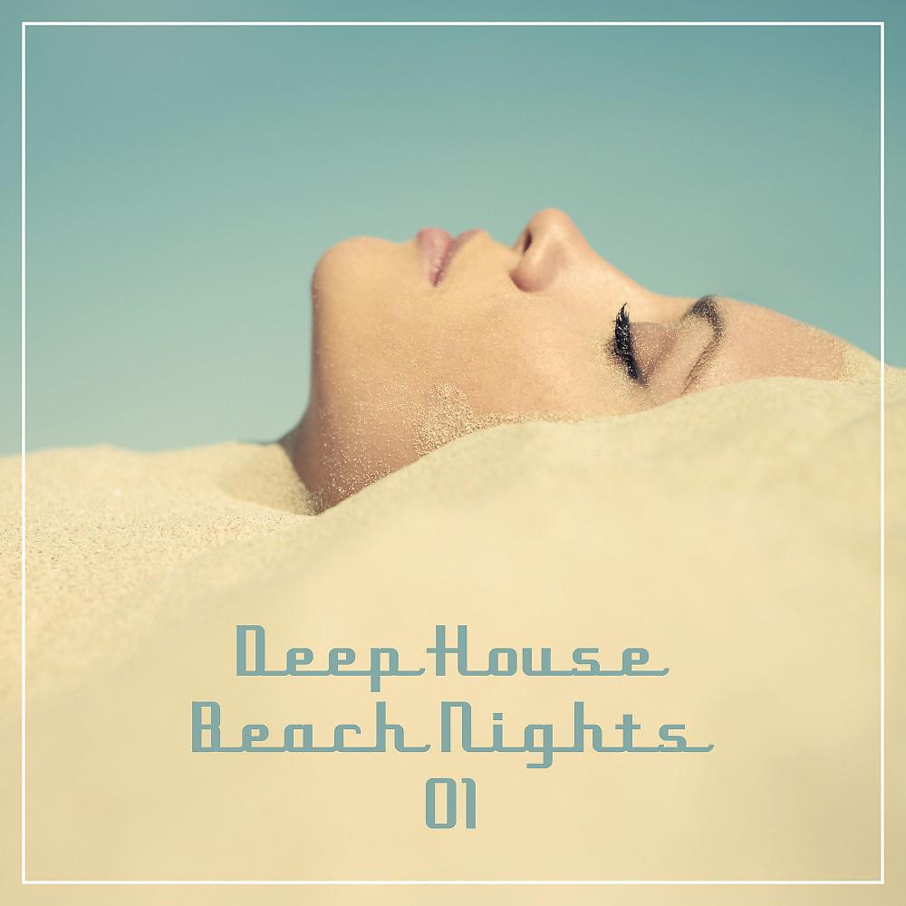 Постер альбома Deep House Beach Nights, Vol. 1