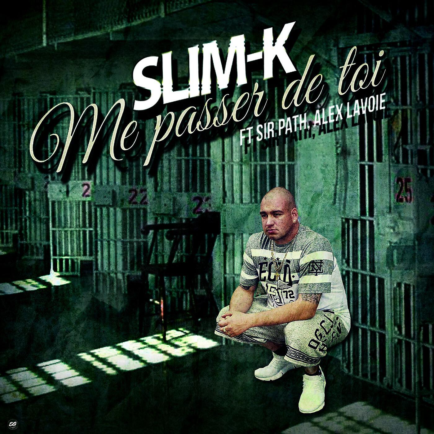 Slim-K - Me passer de toi (feat. Sir Pathétik & Alex Lavoie)