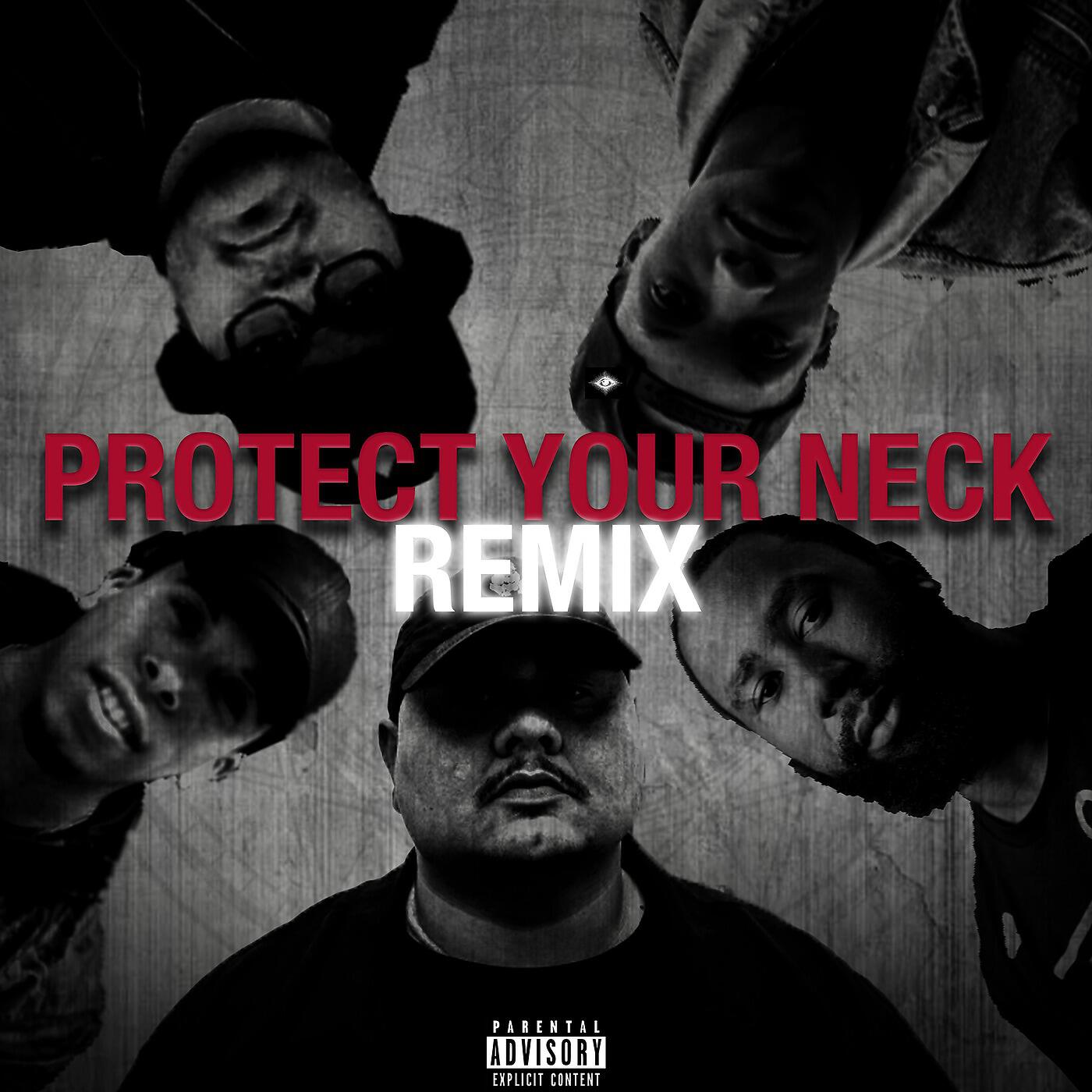 Big Lenbo - Protect Your Neck (Remix) [feat. Demrick, Jay Lonzo, Blaque Keyz & Just Juice]