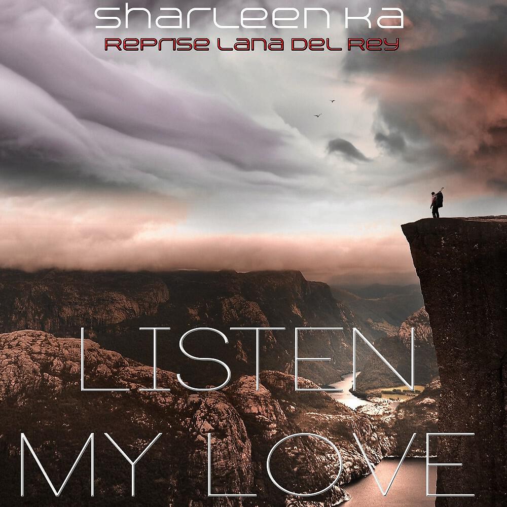 Sharleen Ka - Love (Reprise Lana Del Rey)
