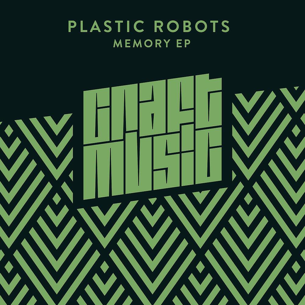 Plastic Robots - Memory (Original Mix)