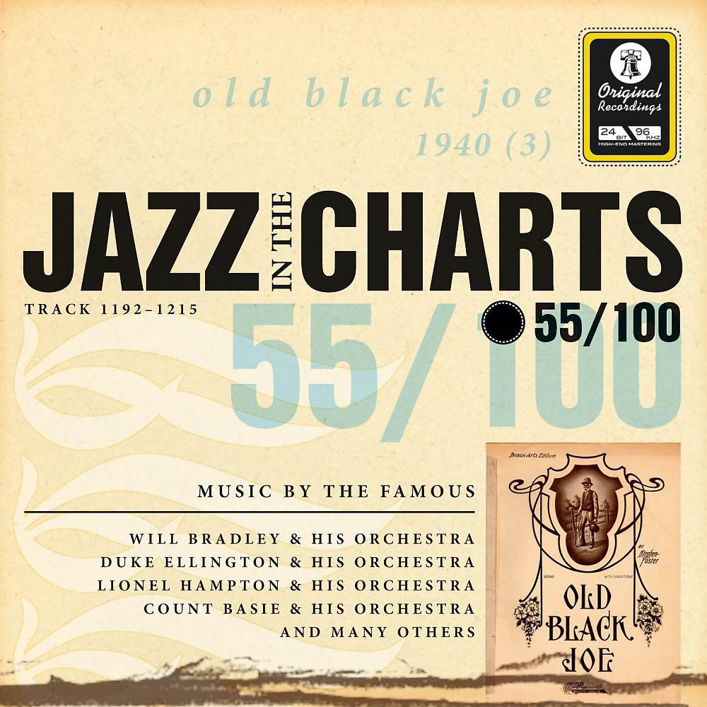Постер альбома Jazz in the Charts Vol. 55 - Old Black Joe