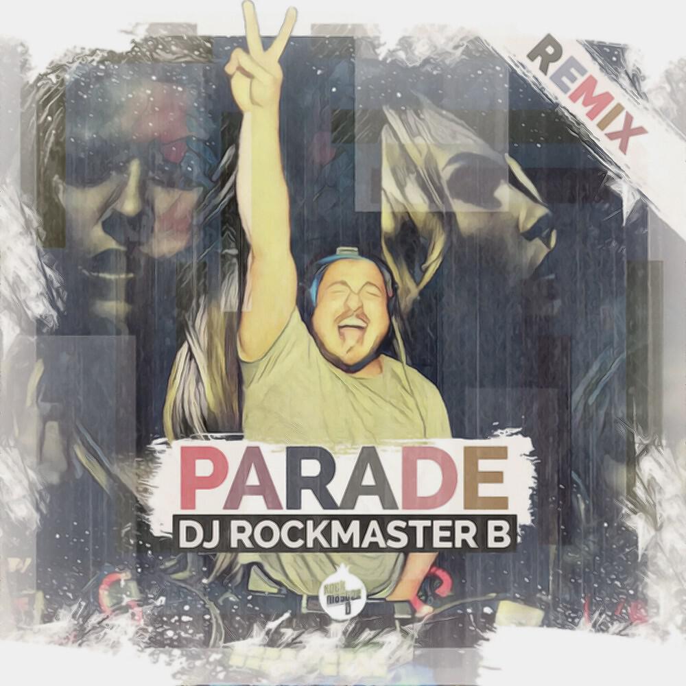 DJ Rockmaster B - Parade (Trias Remix)