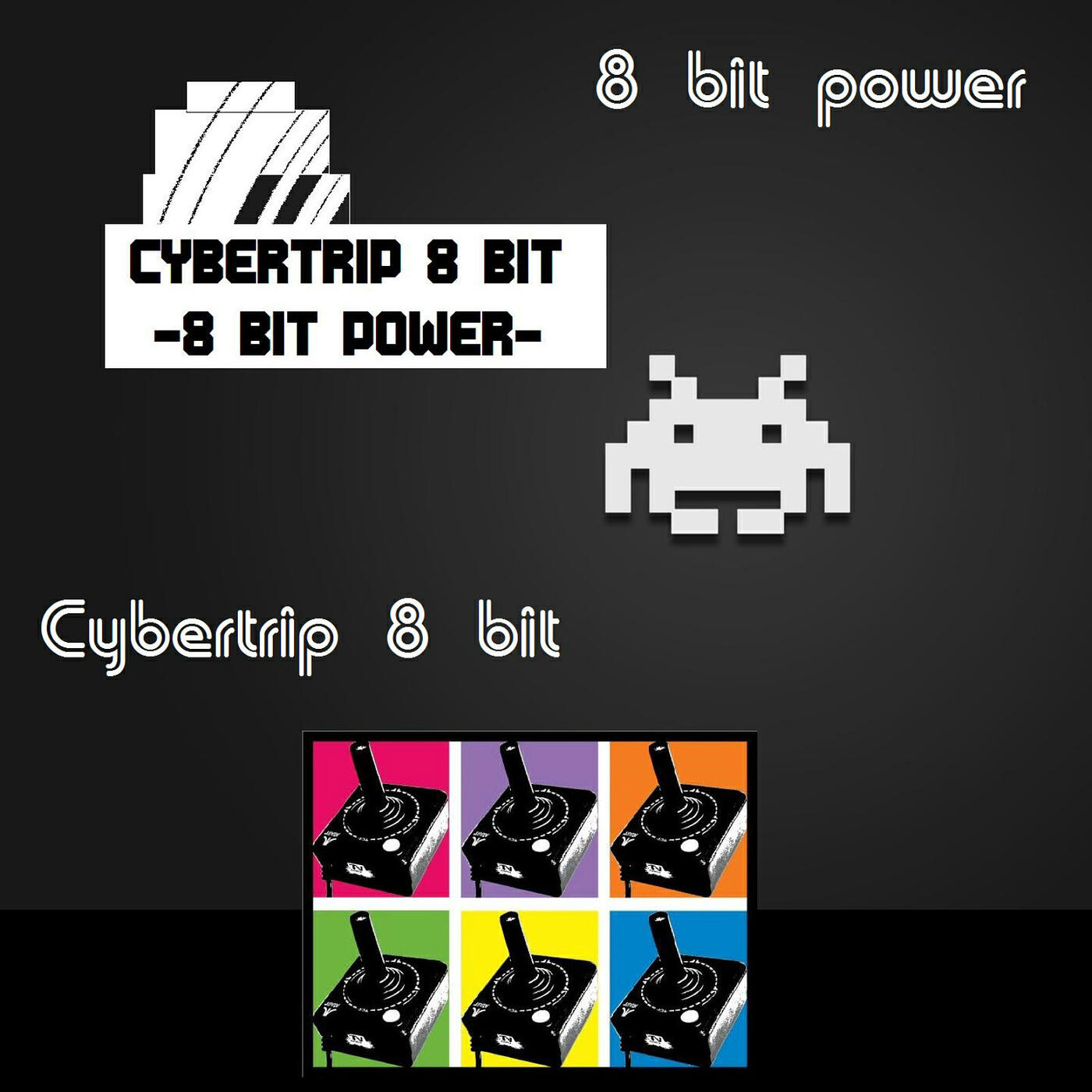 CyberTrip 8 Bit - 8 Spacebit