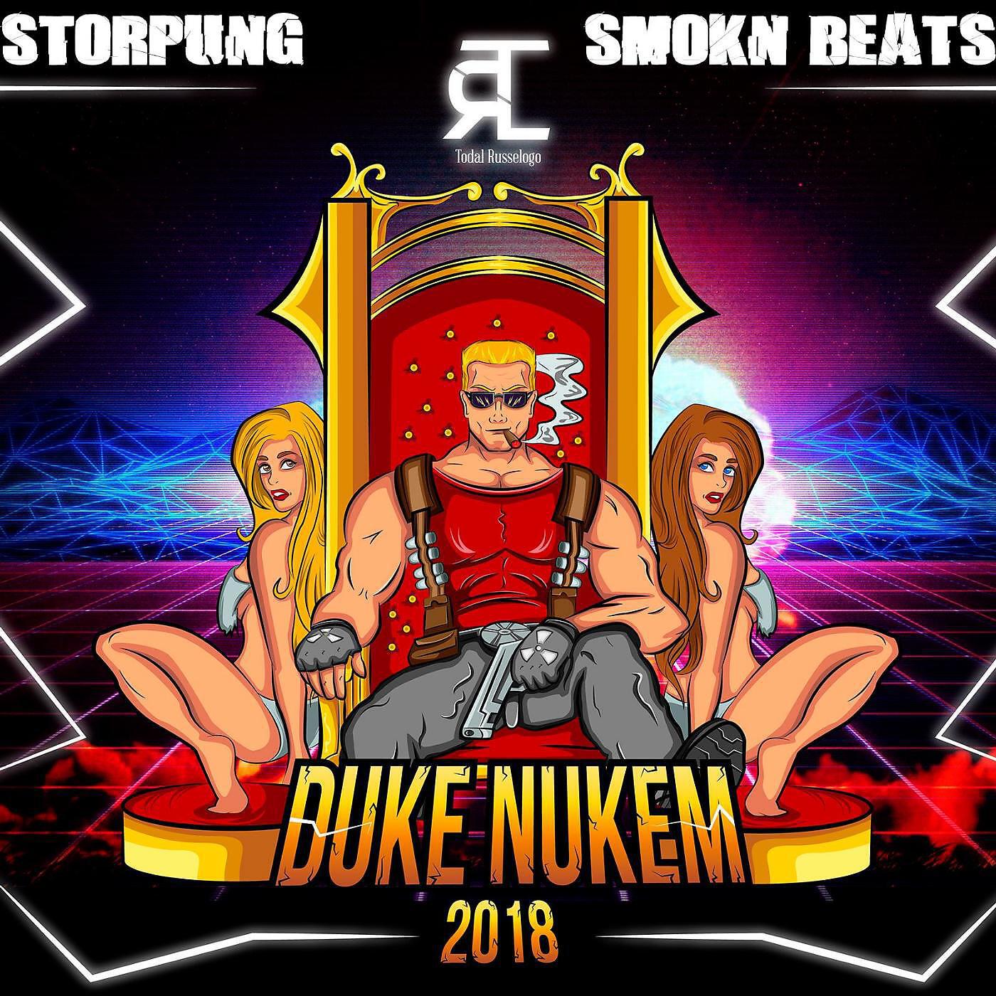 Storpung - Duke Nukem 2018 (feat. Smokn Beats)