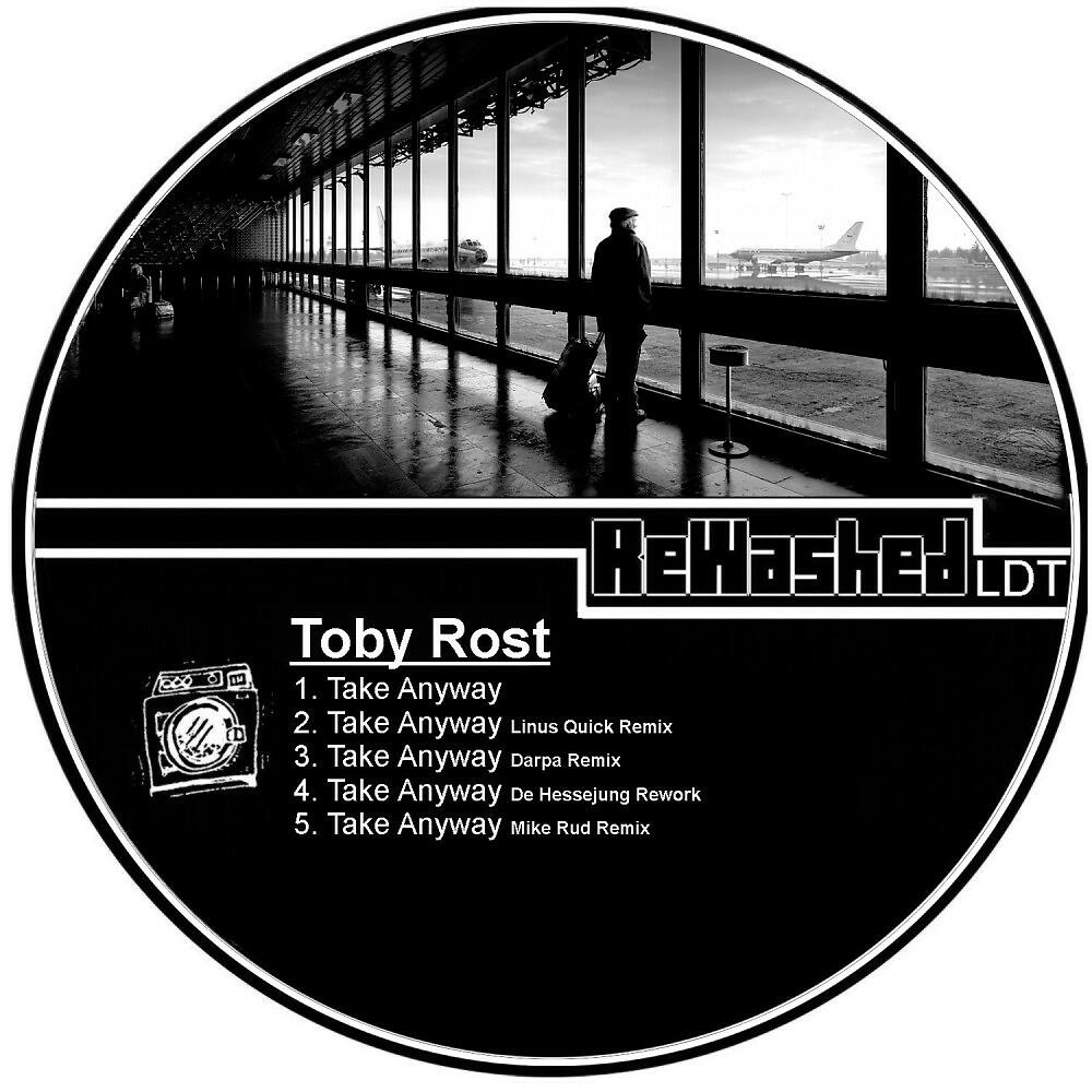 Toby Rost - Take Anyway (Darpa Remix)