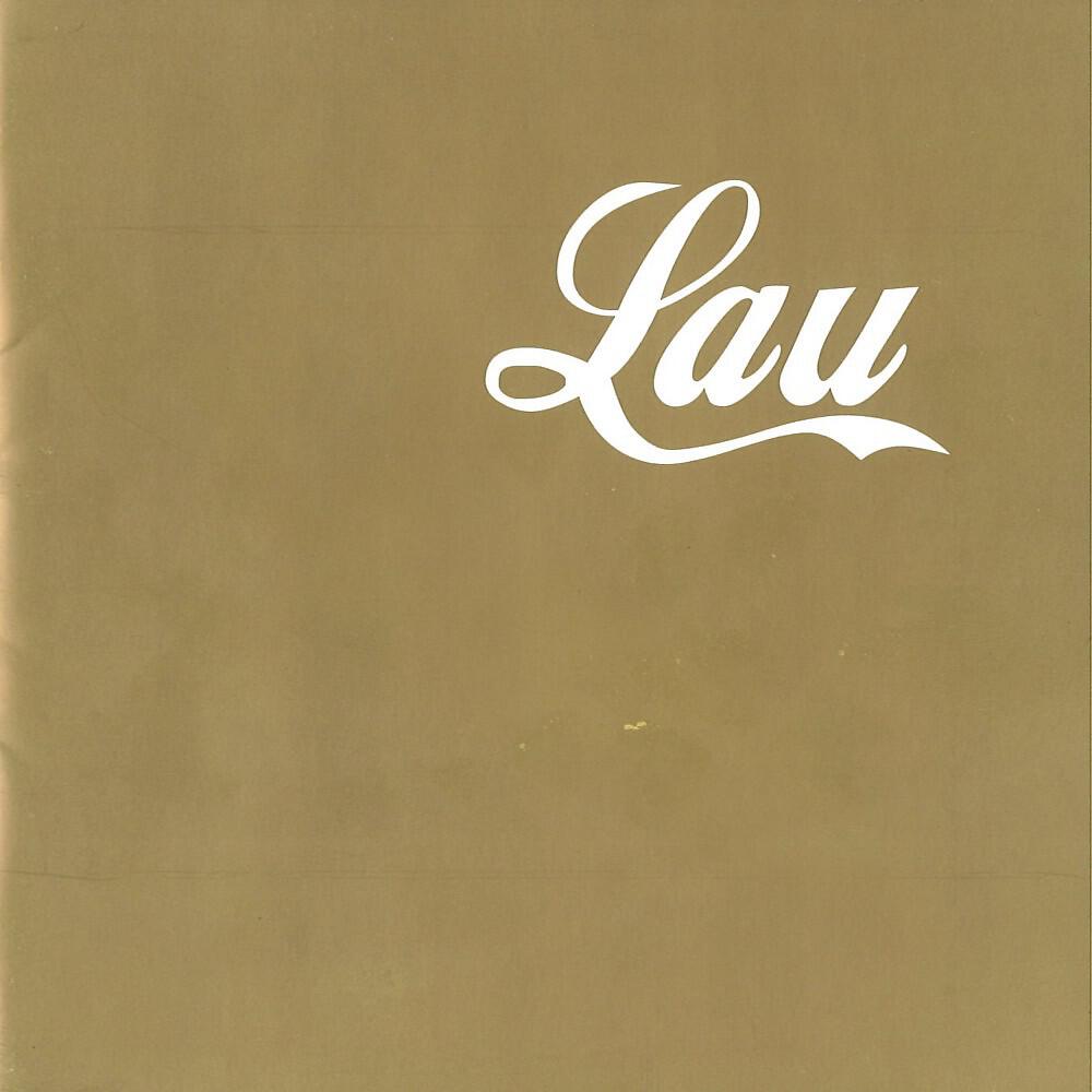 LAU - All of a Sudden the Future's Erased