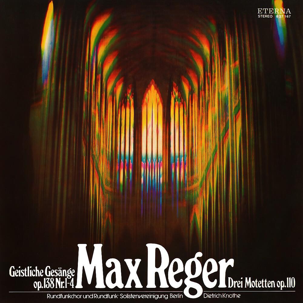 Rundfunkchor Berlin - Geistliche Gesänge, Op. 138: No. 1, Der Mensch lebt und bestehet